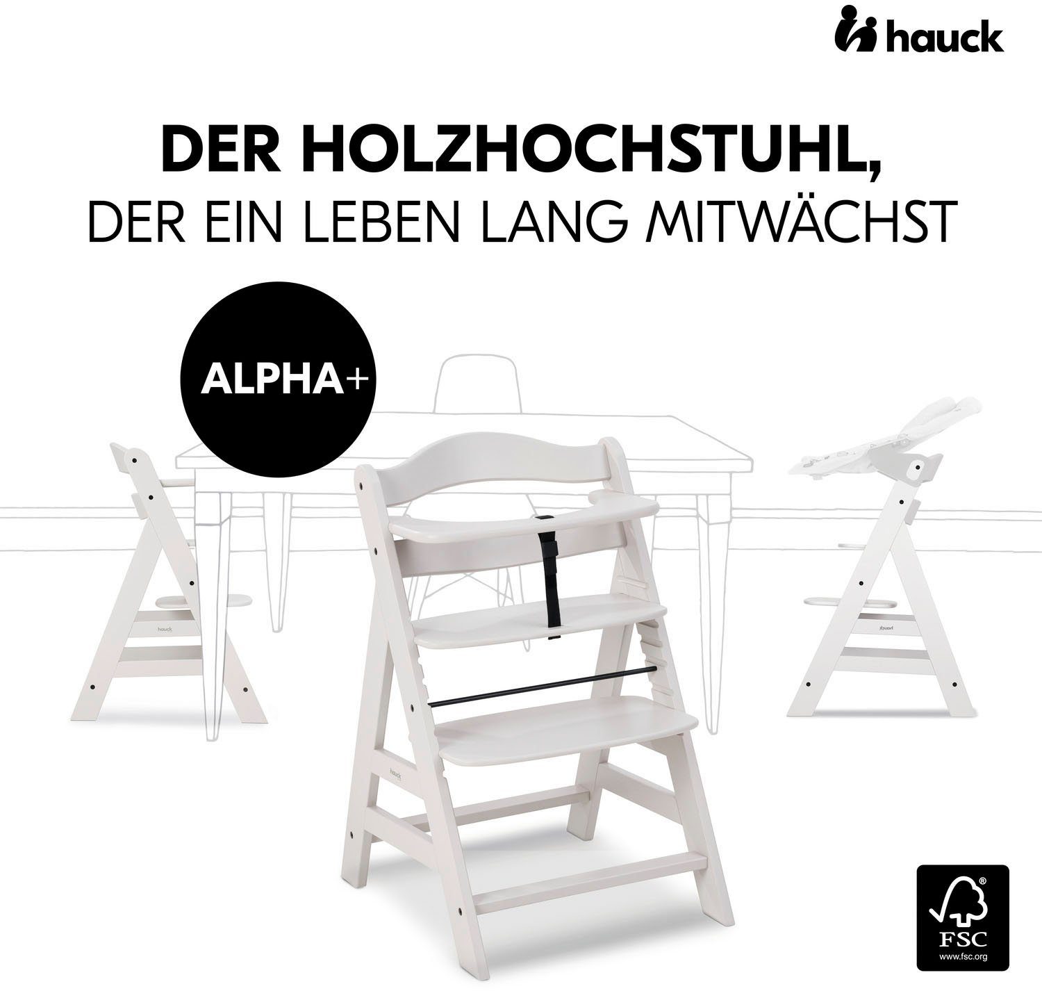- schützt weltweit Hauck - Wald Alpha+, Hochstuhl FSC® Creme,