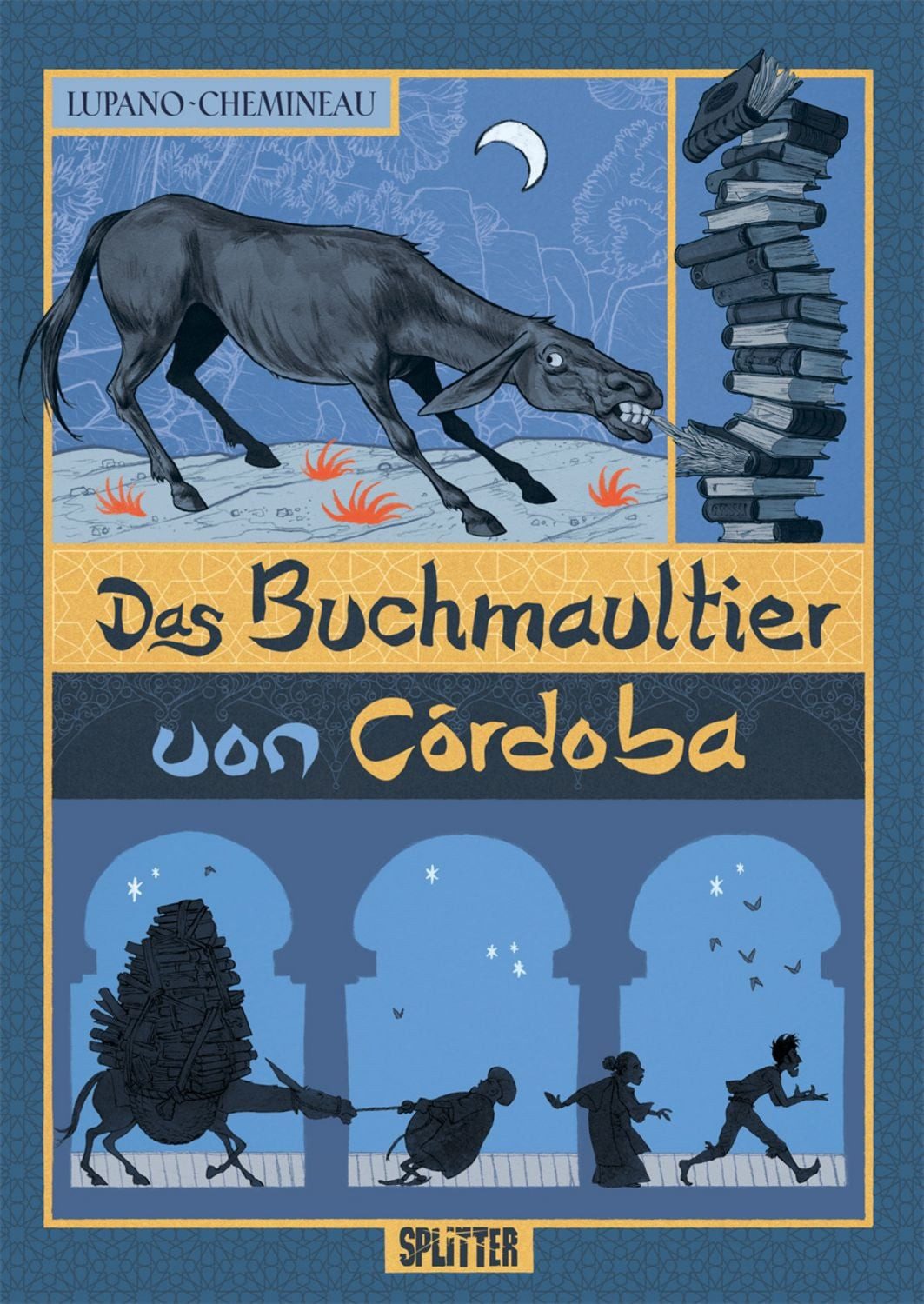 Das Buchmaultier von Córdoba / Wilfrid Lupano