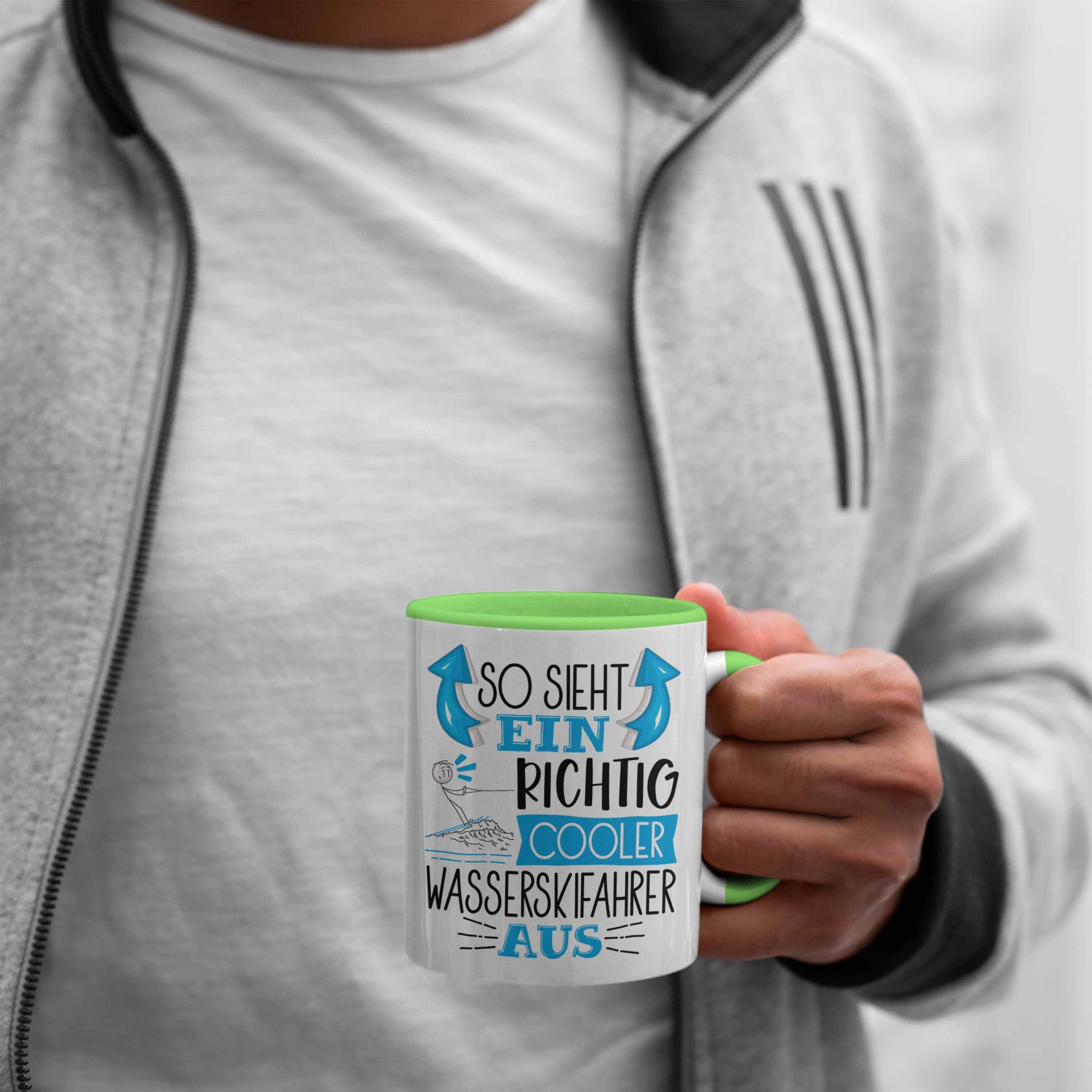 Geschenk Ein So Wasserskifahrer Lustig Tasse Trendation Sieht Tasse Grün Richtig Cooler Aus