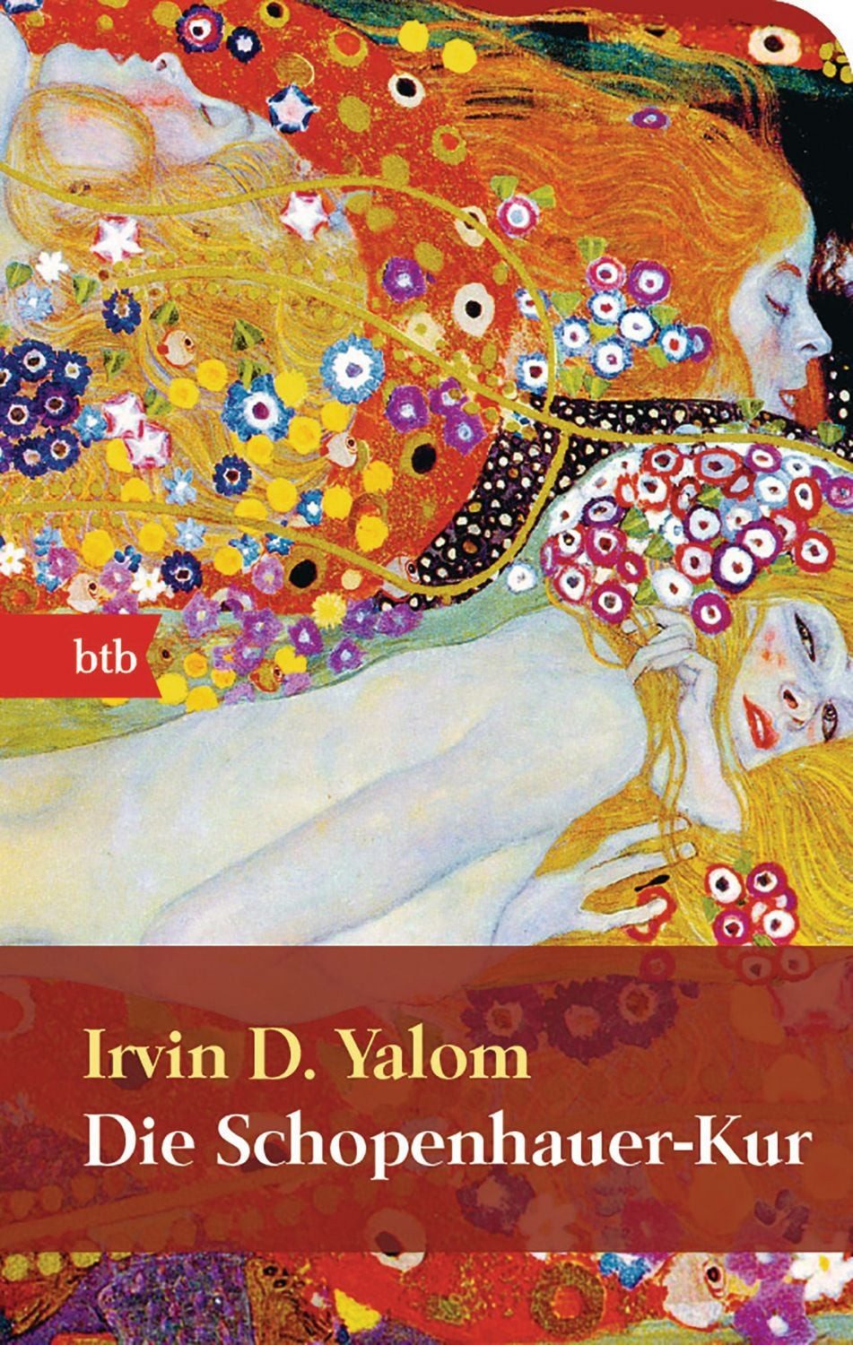 Die Schopenhauer-Kur / Irvin D. Yalom