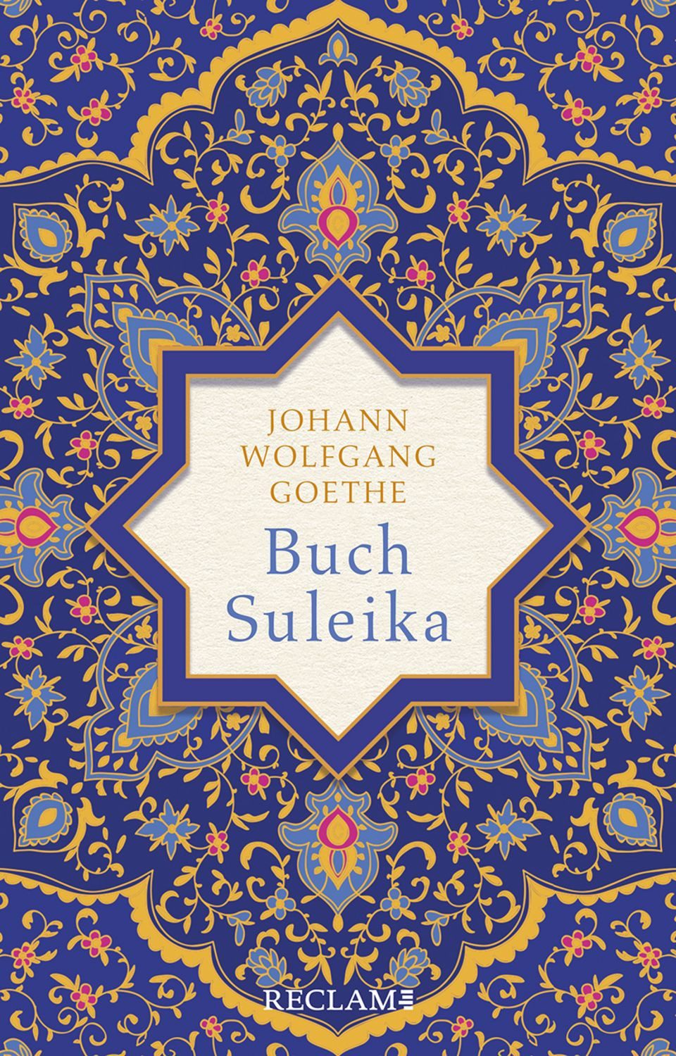 Buch Suleika / Johann Wolfgang von Goethe