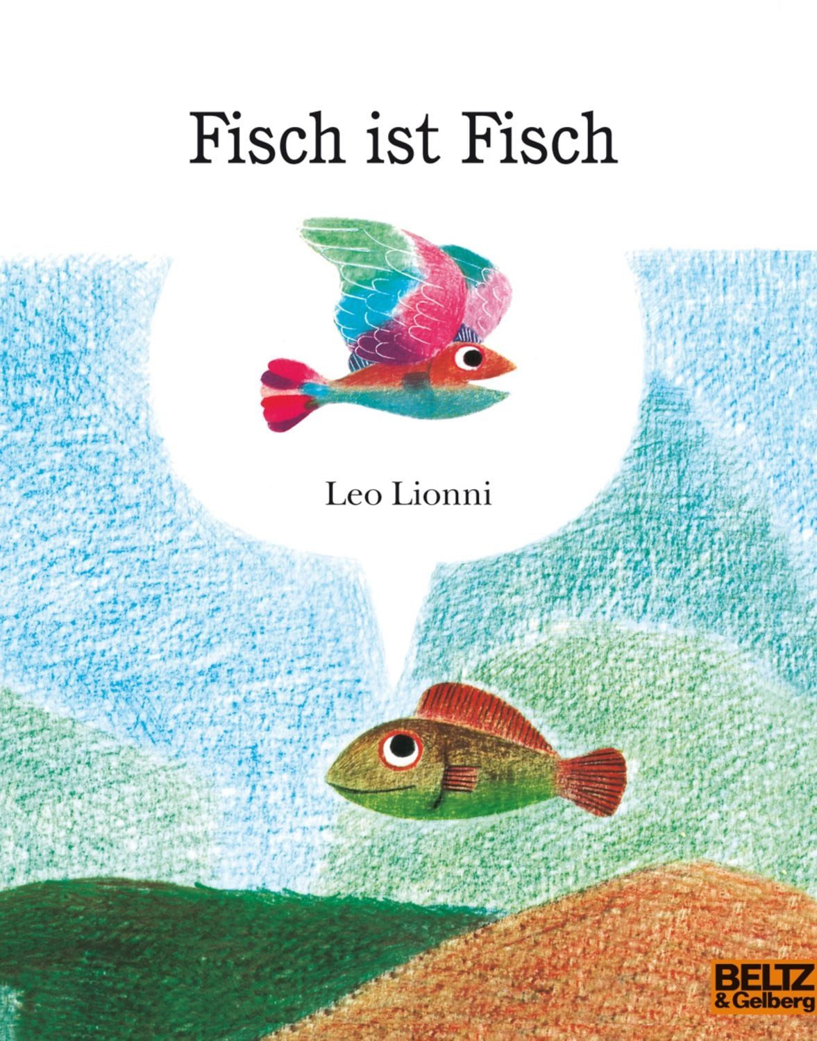 Fisch ist Fisch / Leo Lionni