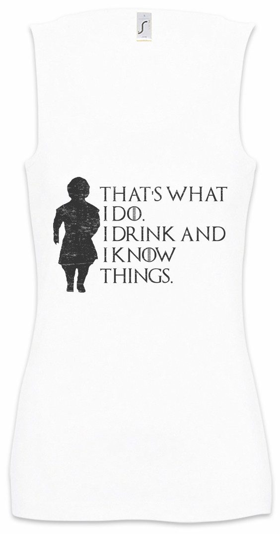 Tanktop I Drink And Know Things Ärmelloses Damen T-Shirt Game Swords Of Tyrion
