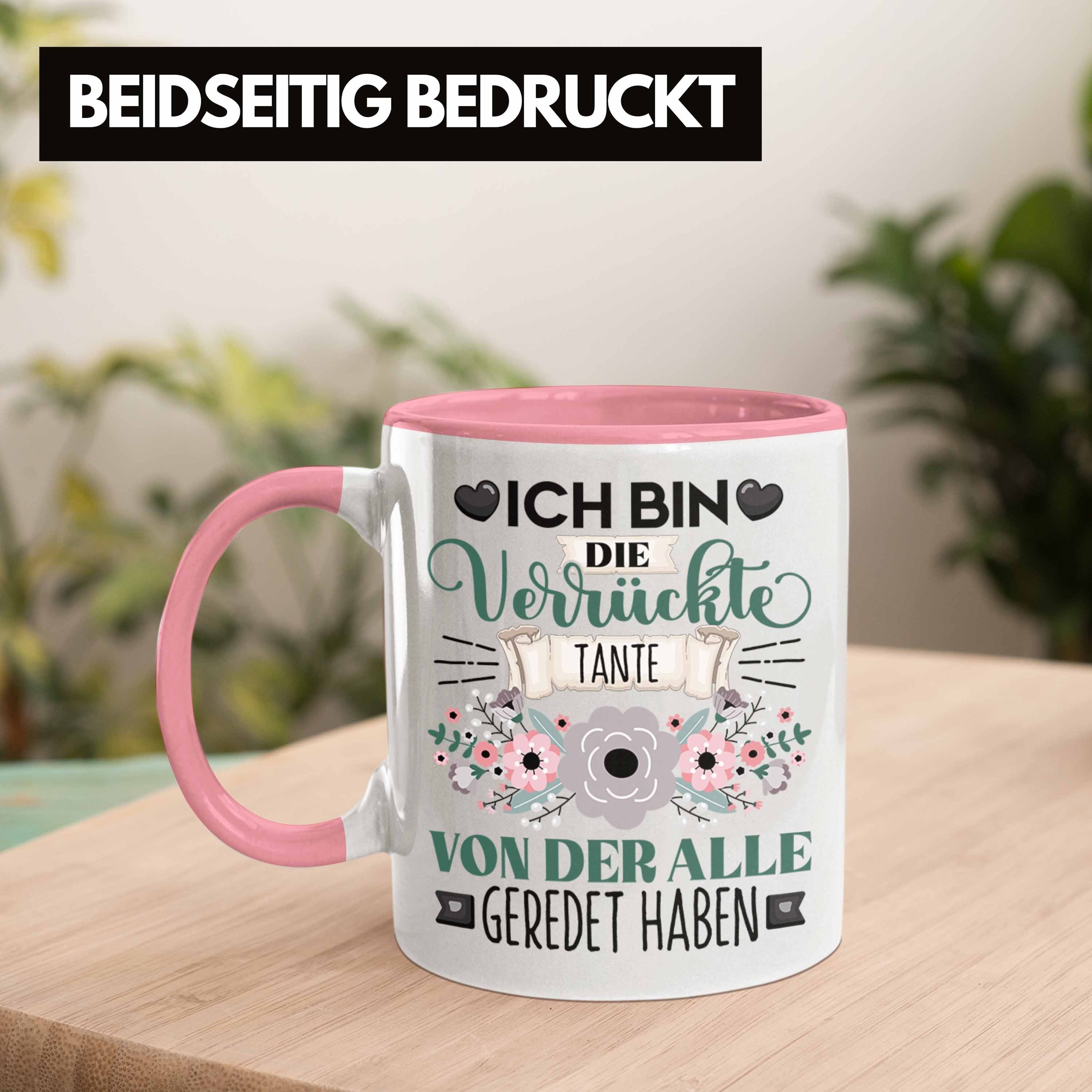Trendation Tasse Tasse Die Tante Bin Geschenk Verrückt Ich Geschenkidee Rosa Lustiger Spruch