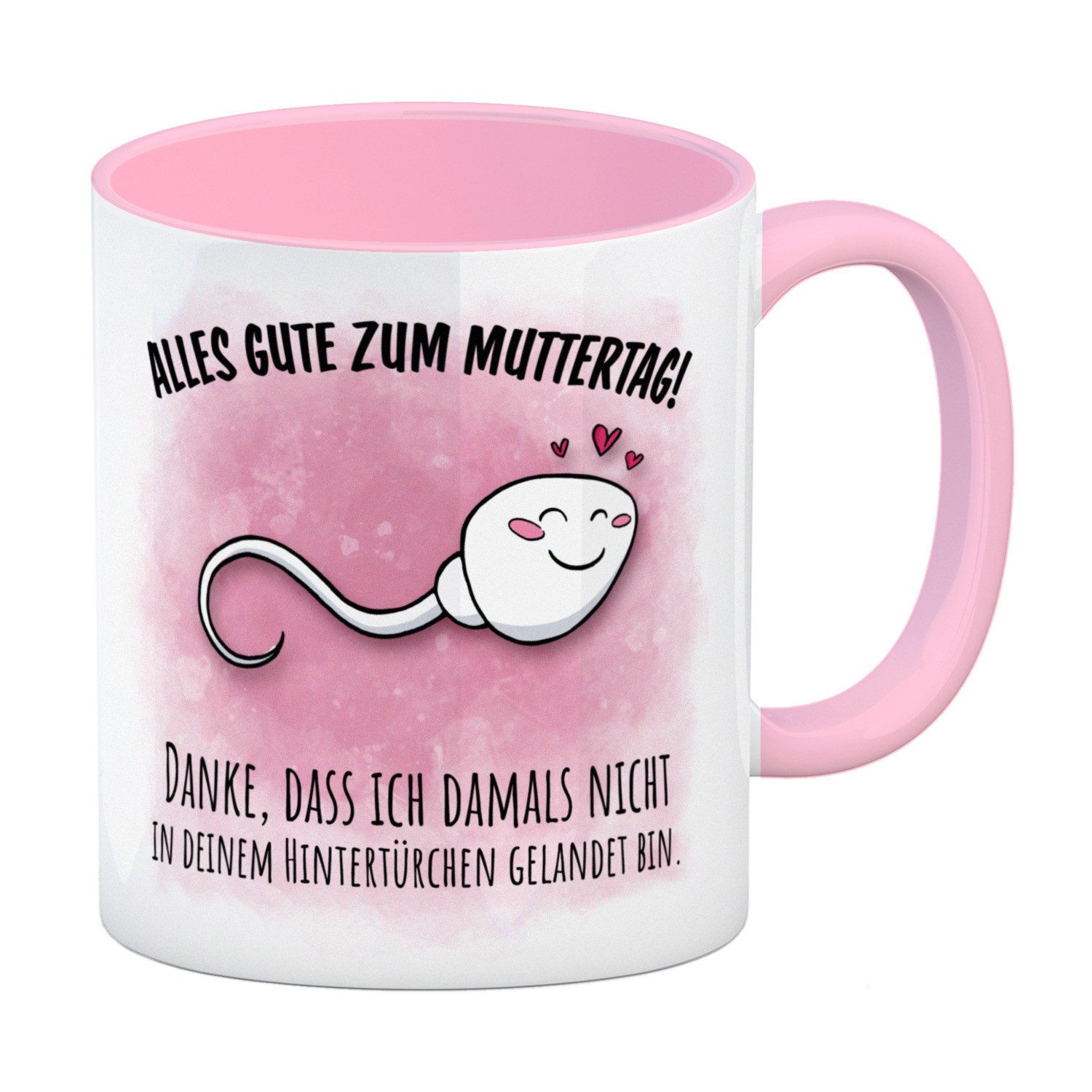 Tasse Danke Mama dass du nicht Kaffeebecher in rosa zum Muttertag mit