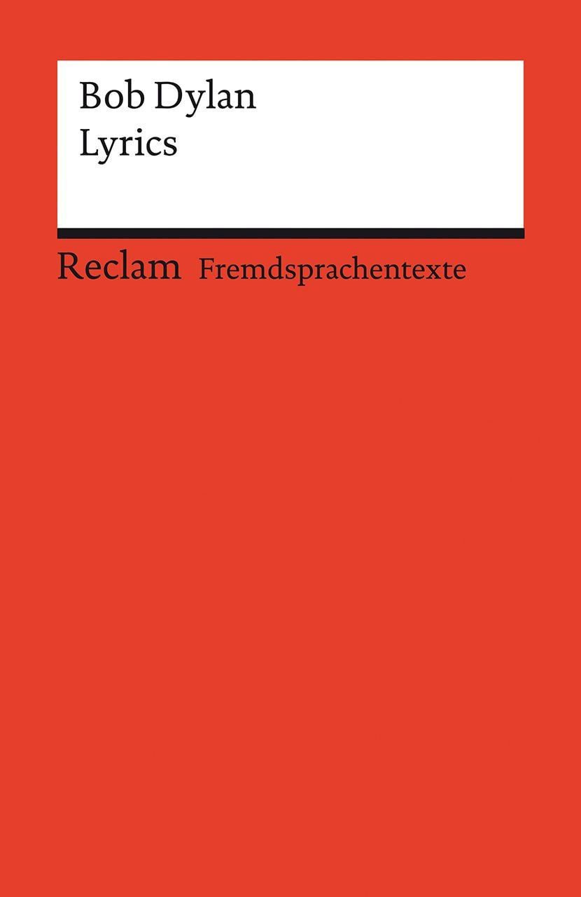 Schulbuch Lyrics Englischer Text mit deutschen Worterklärungen. C1 (GER) Bob Dylan