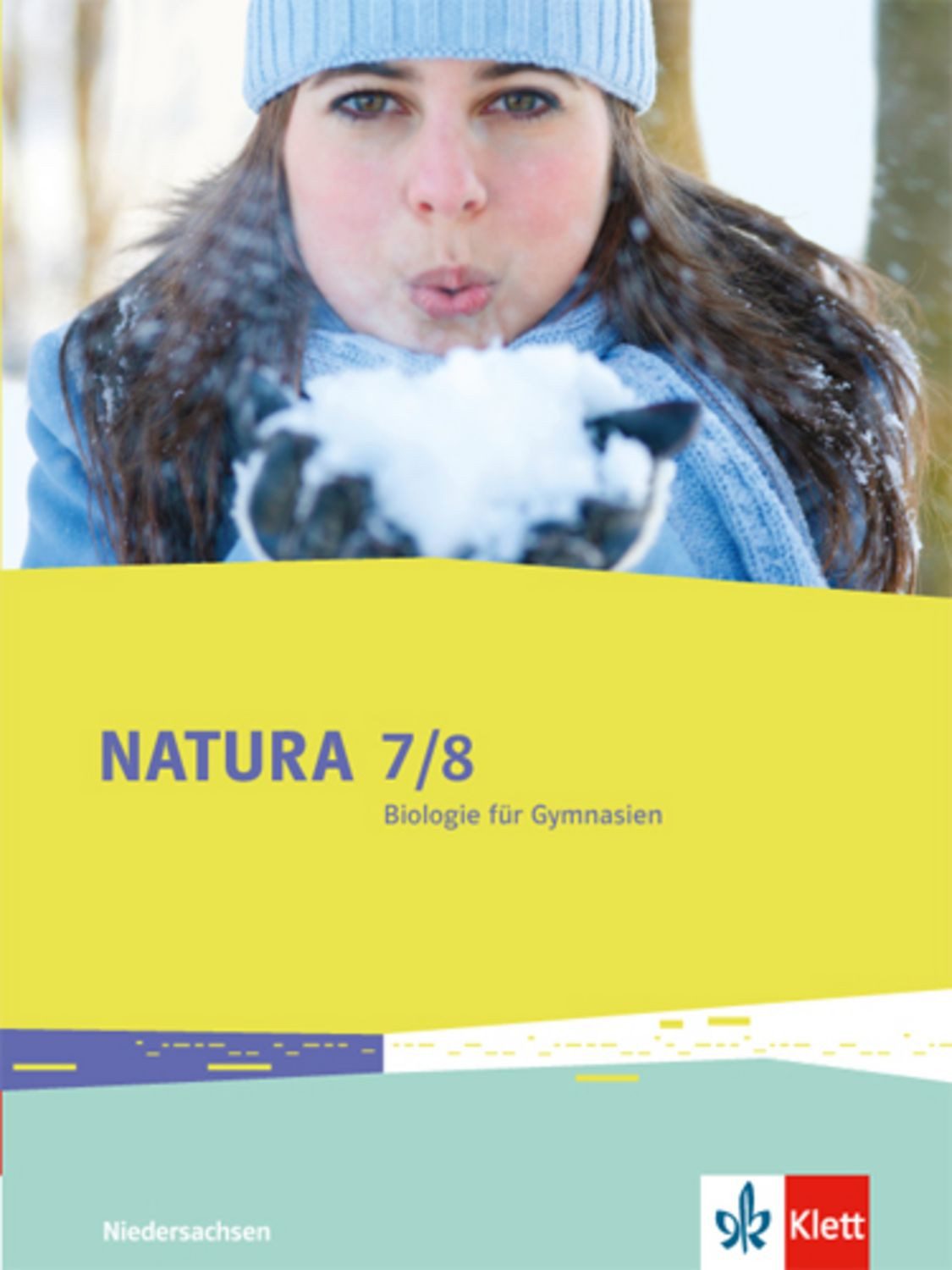 Natura Biologie 7/8. Ausgabe Niedersachsen / diverse