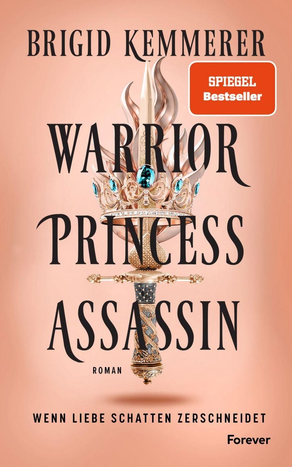 Warrior Princess Assassin (Warrior Princess Assassin 1) / Brigid Kemmerer