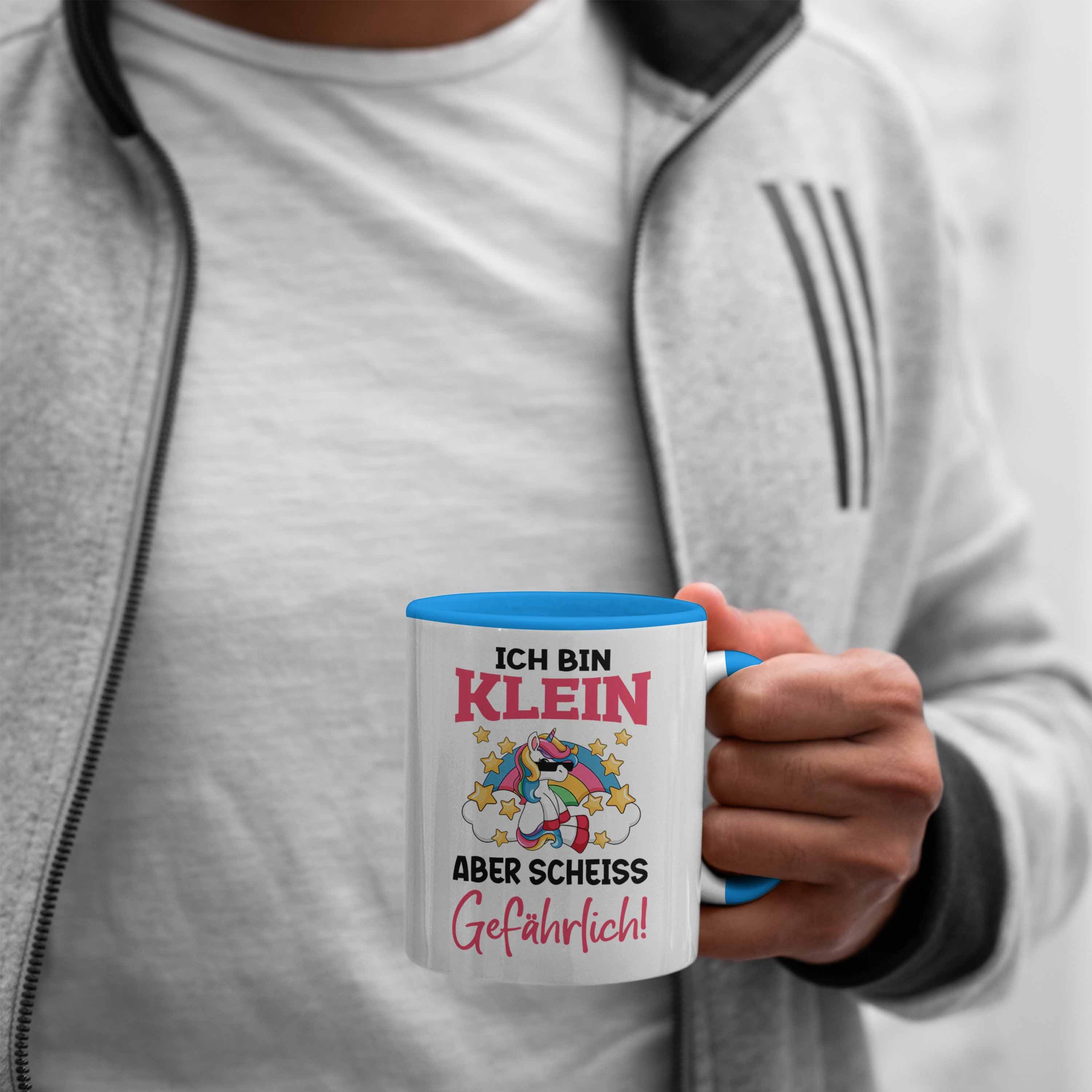 mit Spruch Trendation Tasse Gefährlich Aber Tasse Klein Sprüche - Lustige Einhorn Einhornfans Geschenkidee Sch Blau Trendation Frauen