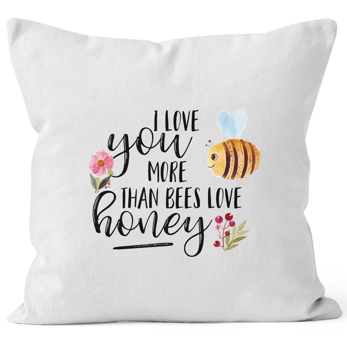 MoonWorks Dekokissen Kissenbezug I love you more than bees love honey Ich liebe dich mehr als die Biene den Honig 40x40 Baumwolle MoonWorks® weiß