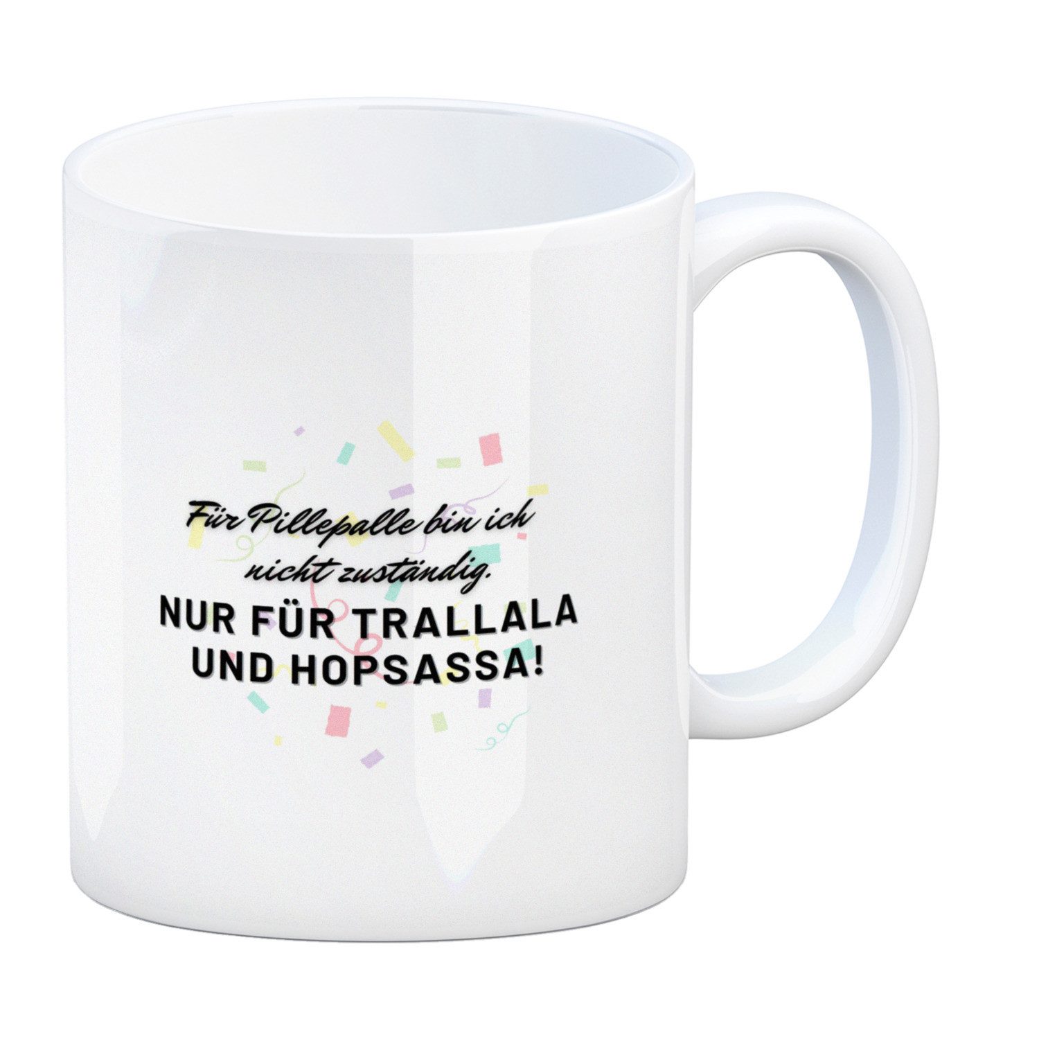 Tasse Pillepalle Kaffeebecher mit Konfetti und Spruch