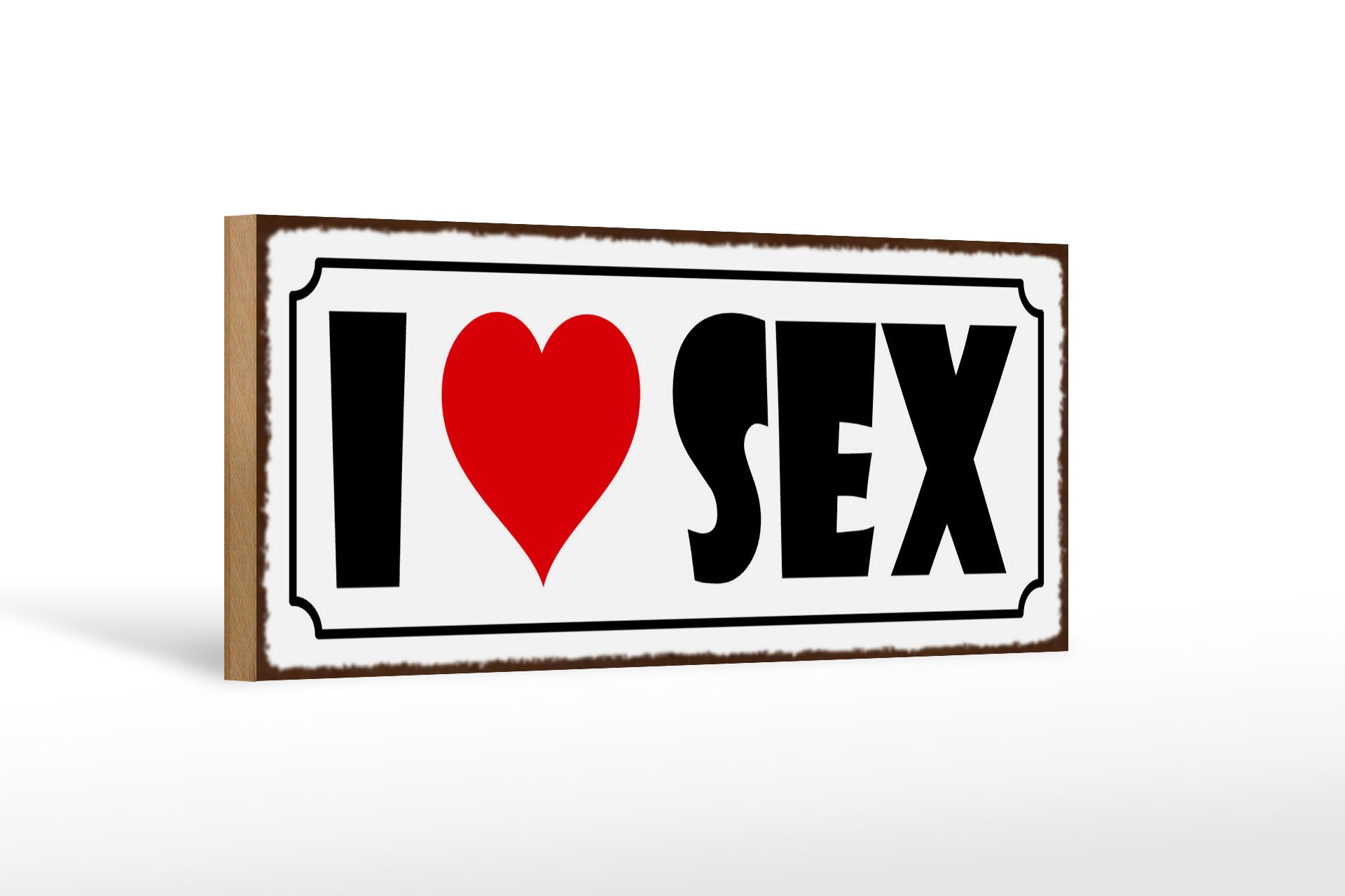 Femer GmbH Holzbild Spruch 27x10cm i Love Sex, Sprüche Zitate Lustiges (1 St), Glatte Holzfaserplatte (MDF), vorn beschichtet