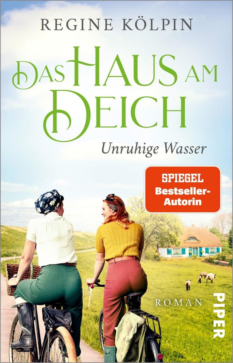 Das Haus am Deich – Unruhige Wasser / Regine Kölpin