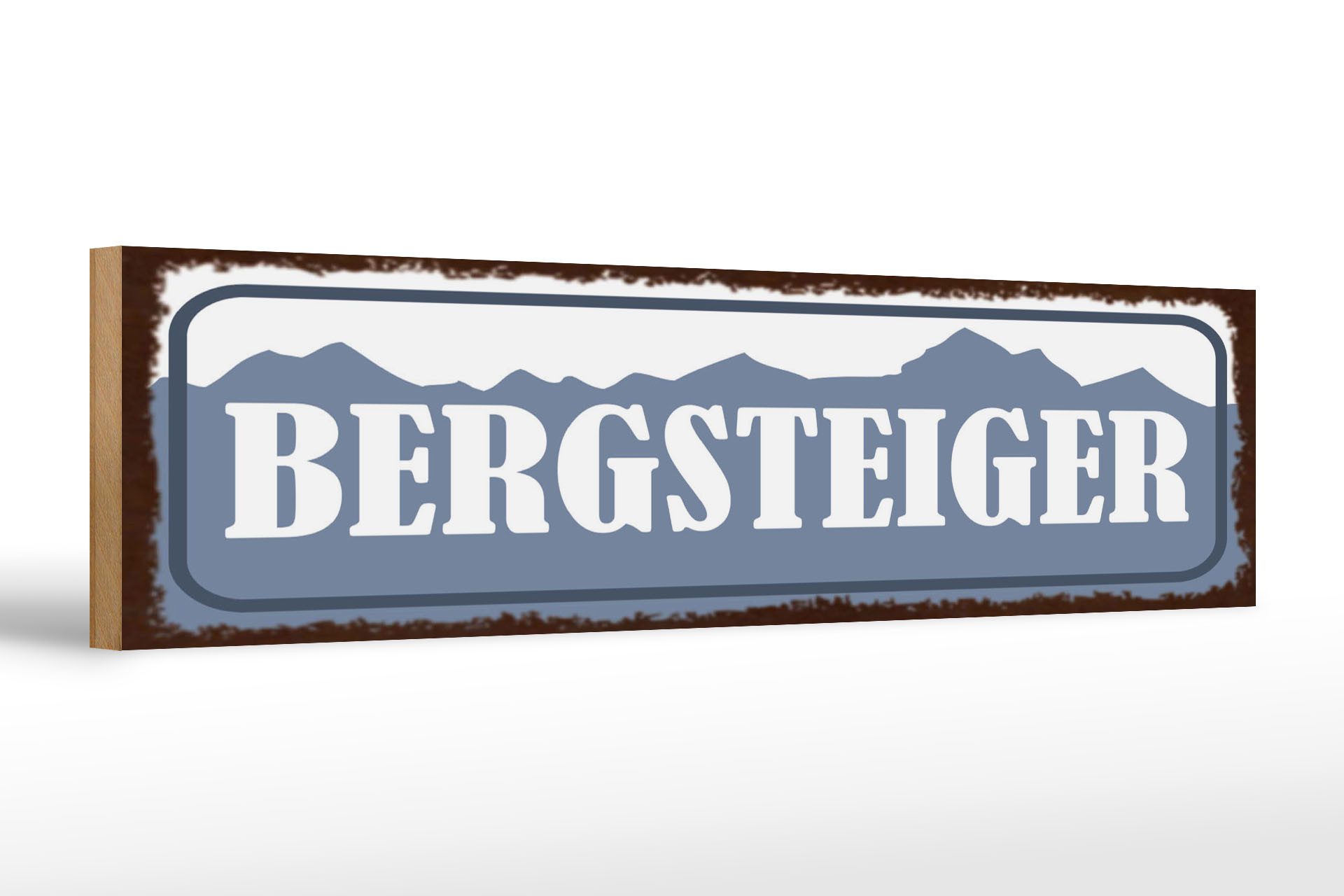Holzbild Hinweis 46x10 cm Bergsteiger