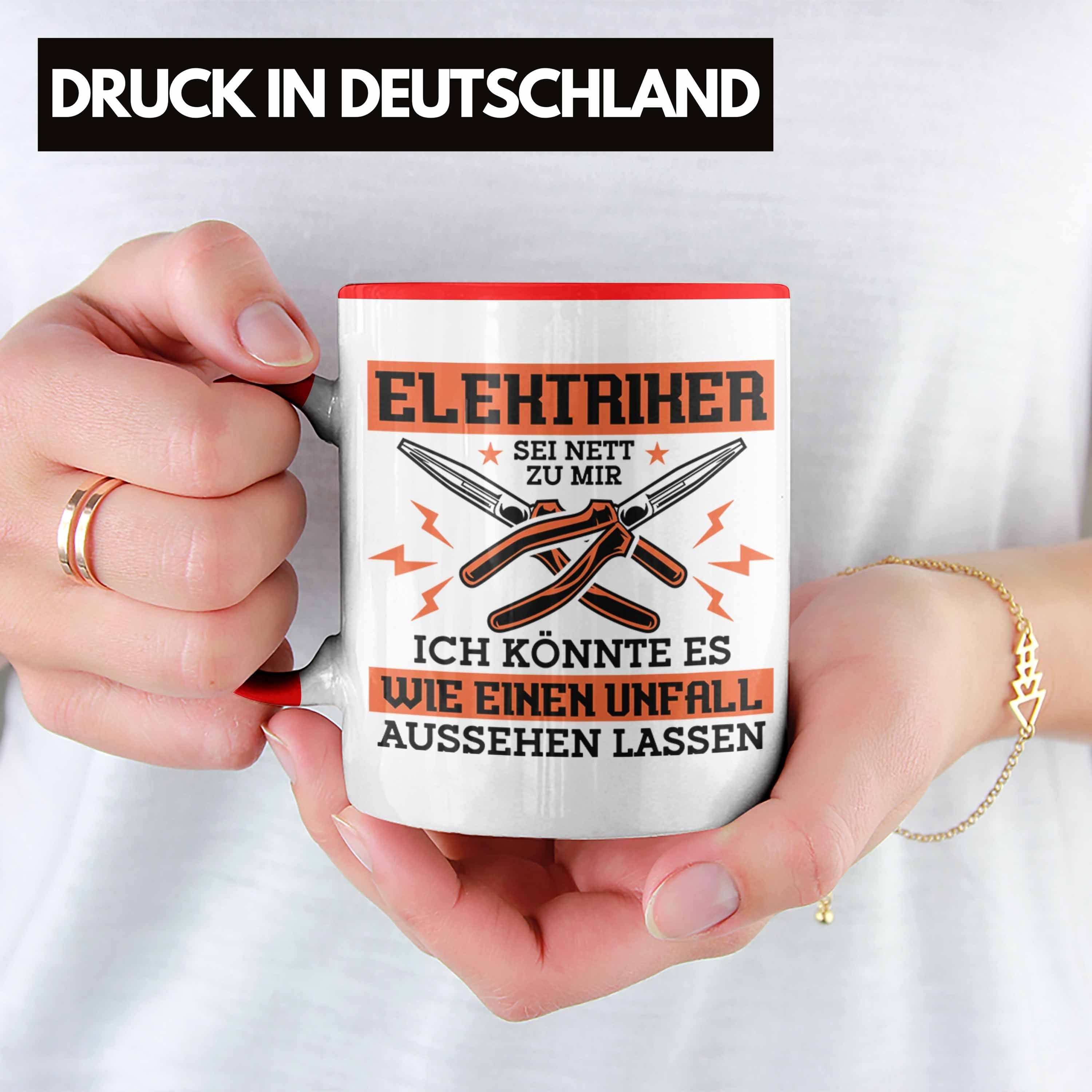 Trendation Tasse Trendation - Elektriker Wie Sei Unfall A Rot Könnte Ein Nett Es Ich Zu Mir