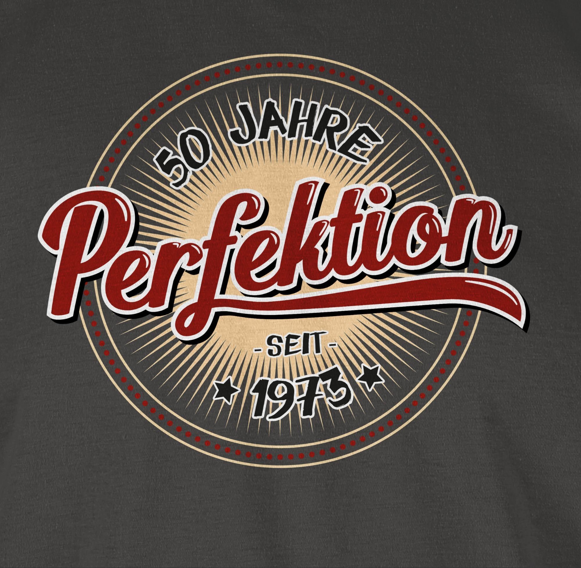 Shirtracer T-Shirt Fünfzig Jahre Perfektion I 50. Geburtstag Dunkelgrau 1973 3
