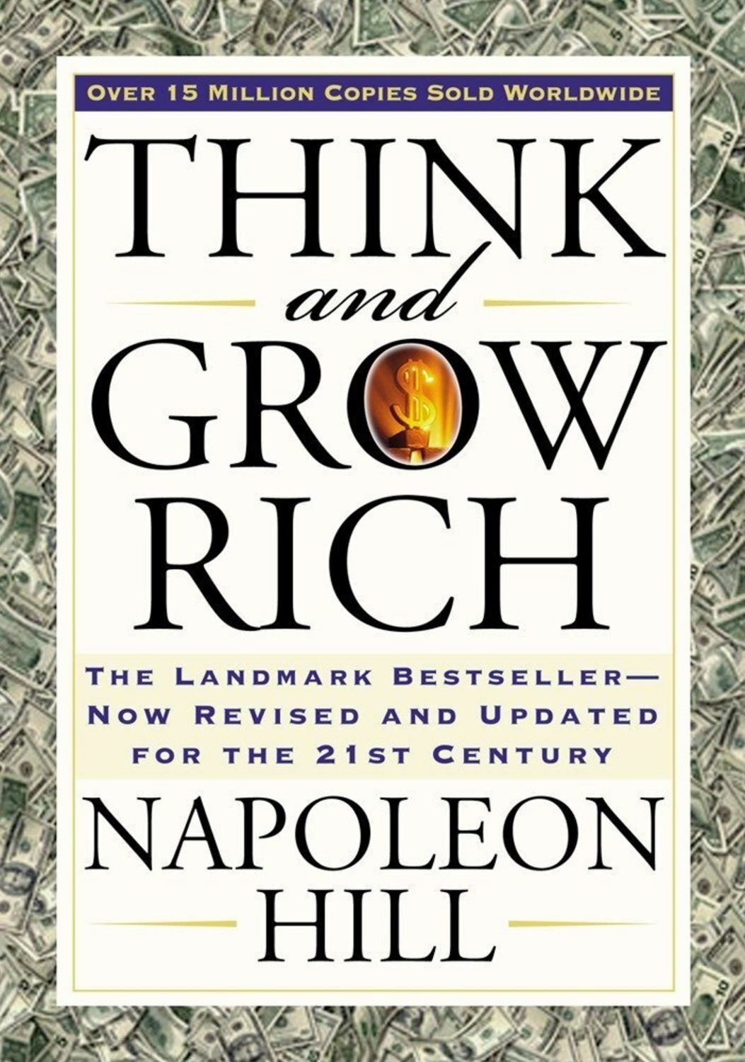 Think and Grow Rich / Napoleon Hill