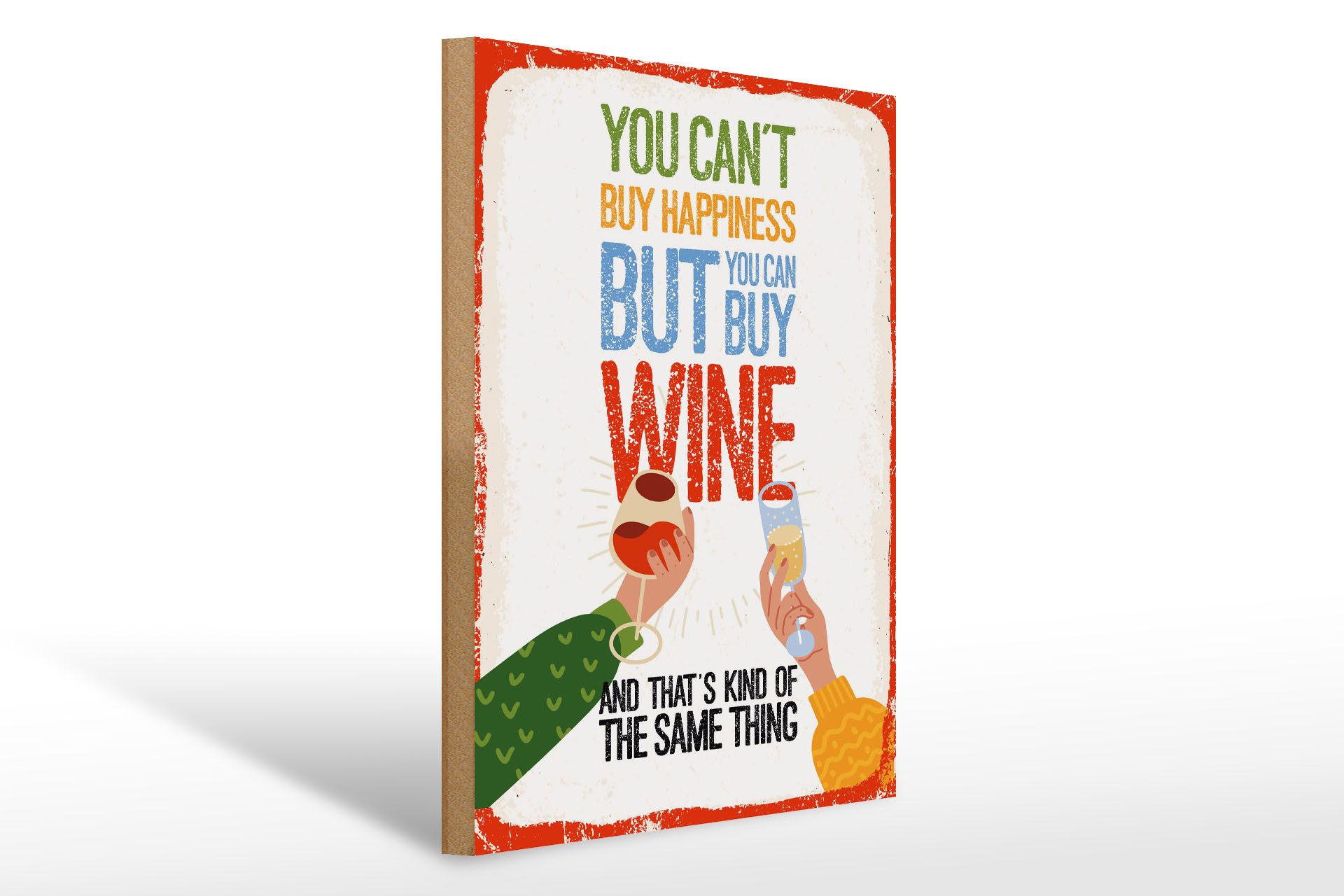 Holzbild Spruch Wein Can´t buy happines but Wine 30x40cm
