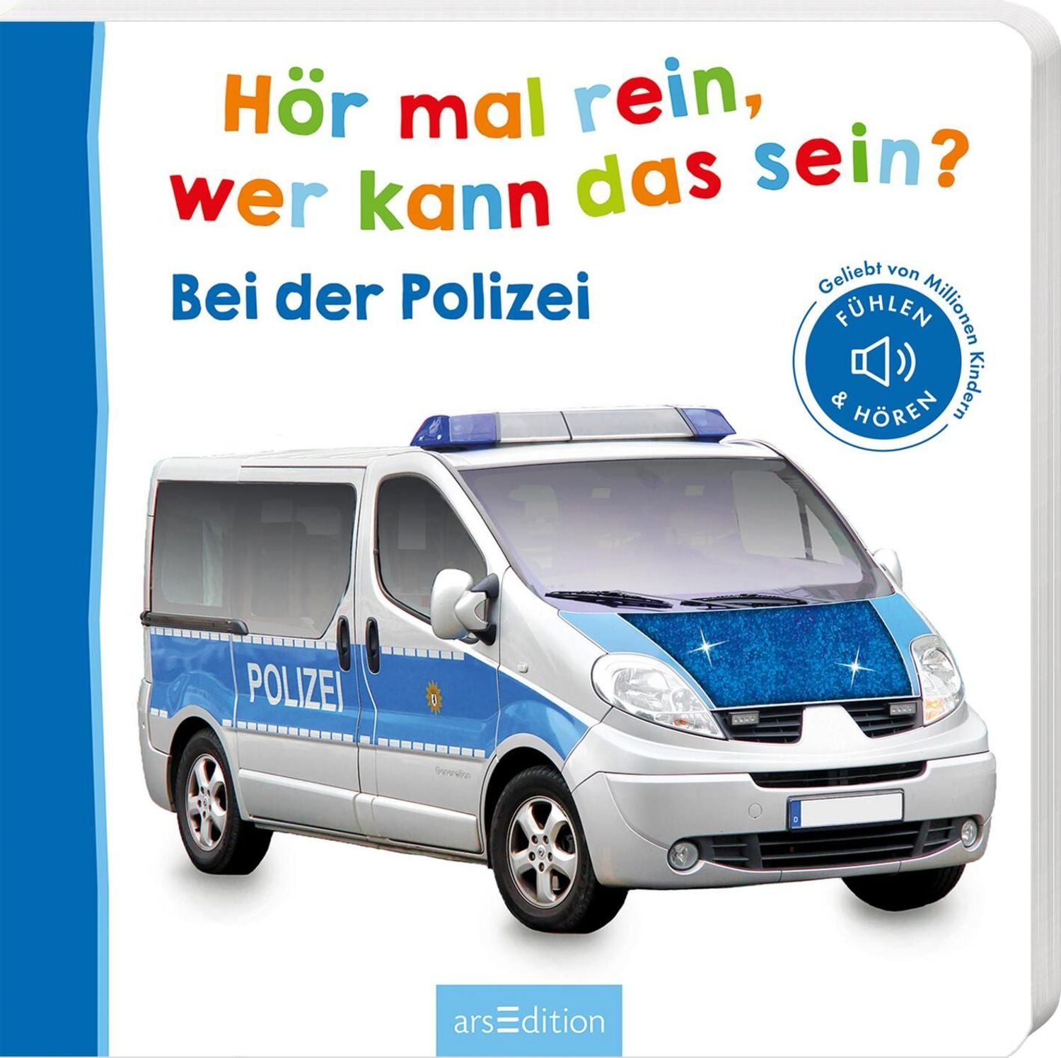 Hör mal rein, wer kann das sein? – Bei der Polizei / diverse