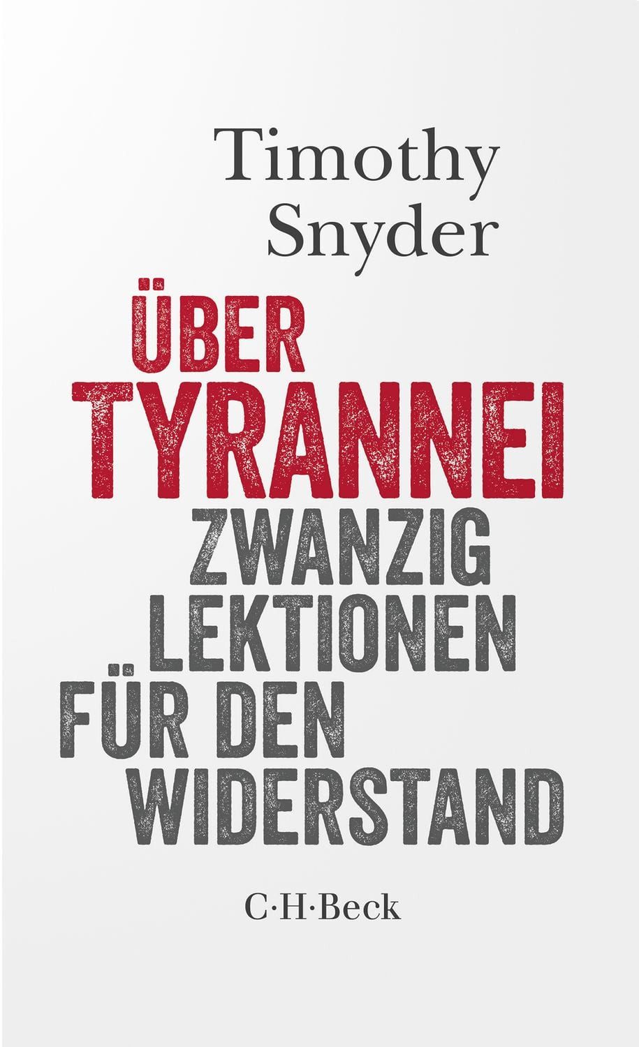 Über Tyrannei / Timothy Snyder