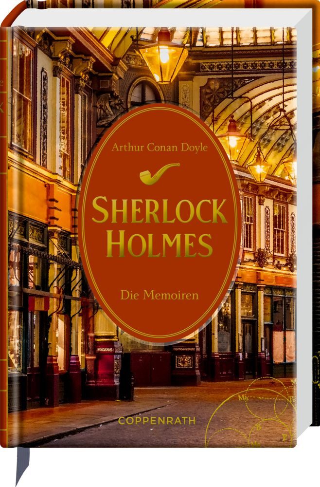 Sherlock Holmes Bd. 3 / Arthur Conan Doyle, Die Memoiren