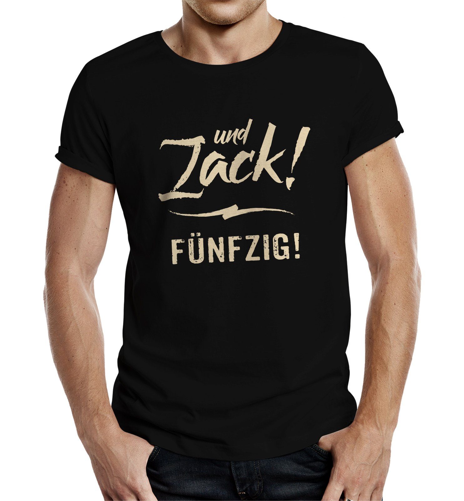 Rahmenlos T-Shirt Geschenk zum 50. Geburtstag - Zack! Fünfzig!