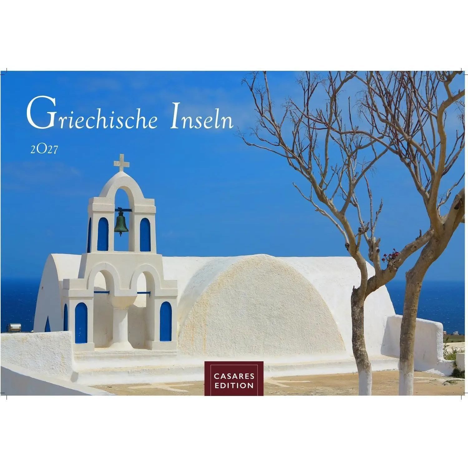Wandkalender Griechische Inseln Kalender 2027 - Wandkalender, Fotokalender...