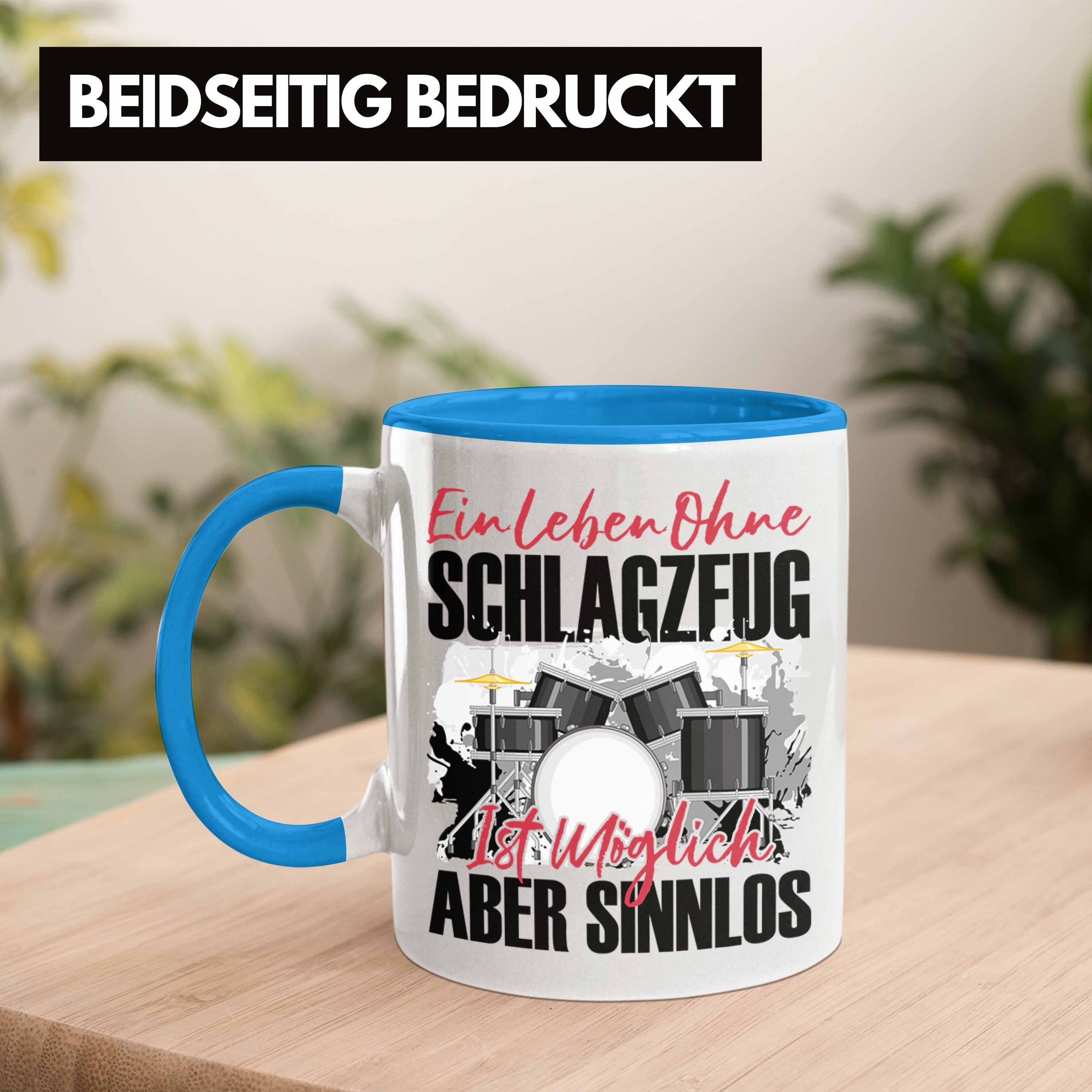 Schlagzeug-Spieler Tasse Schlagzeug - Trendation Tasse Blau Trendation Gesch Geschenk Spruch