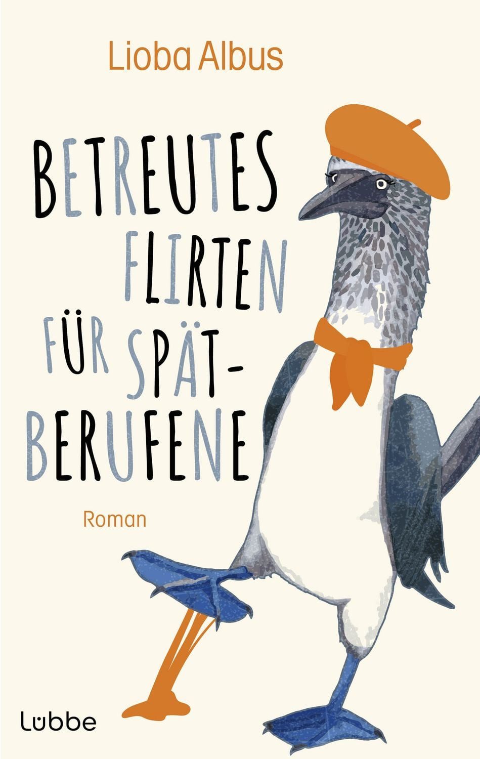 Betreutes Flirten für Spätberufene / Lioba Albus
