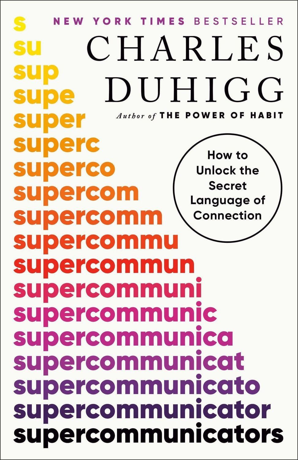 Supercommunicators / Charles Duhigg