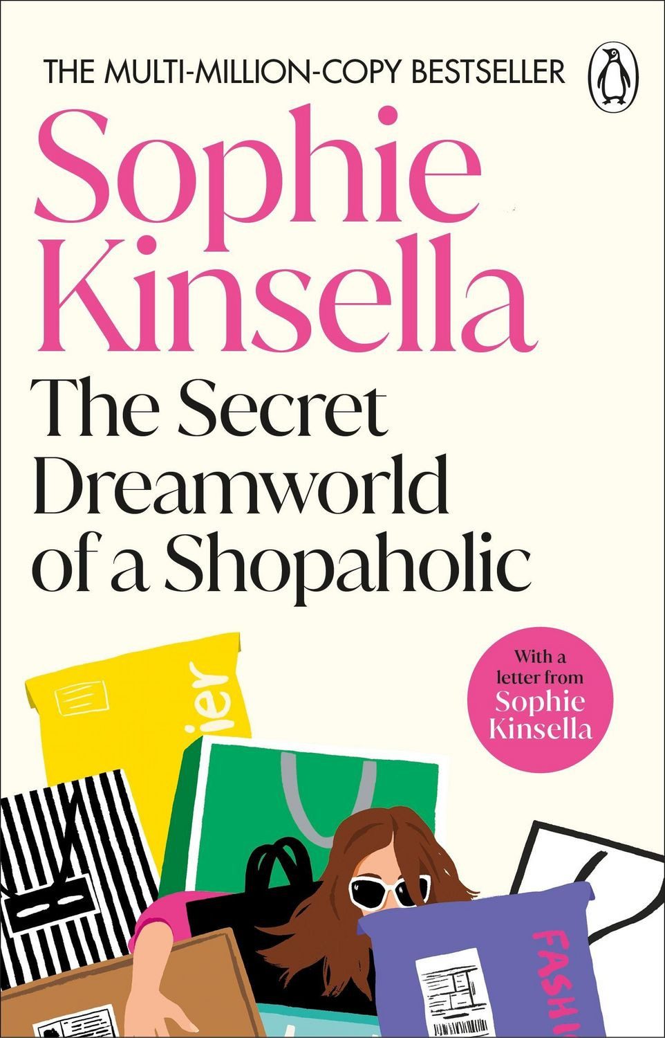 The Secret Dreamworld of a Shopaholic / Sophie Kinsella