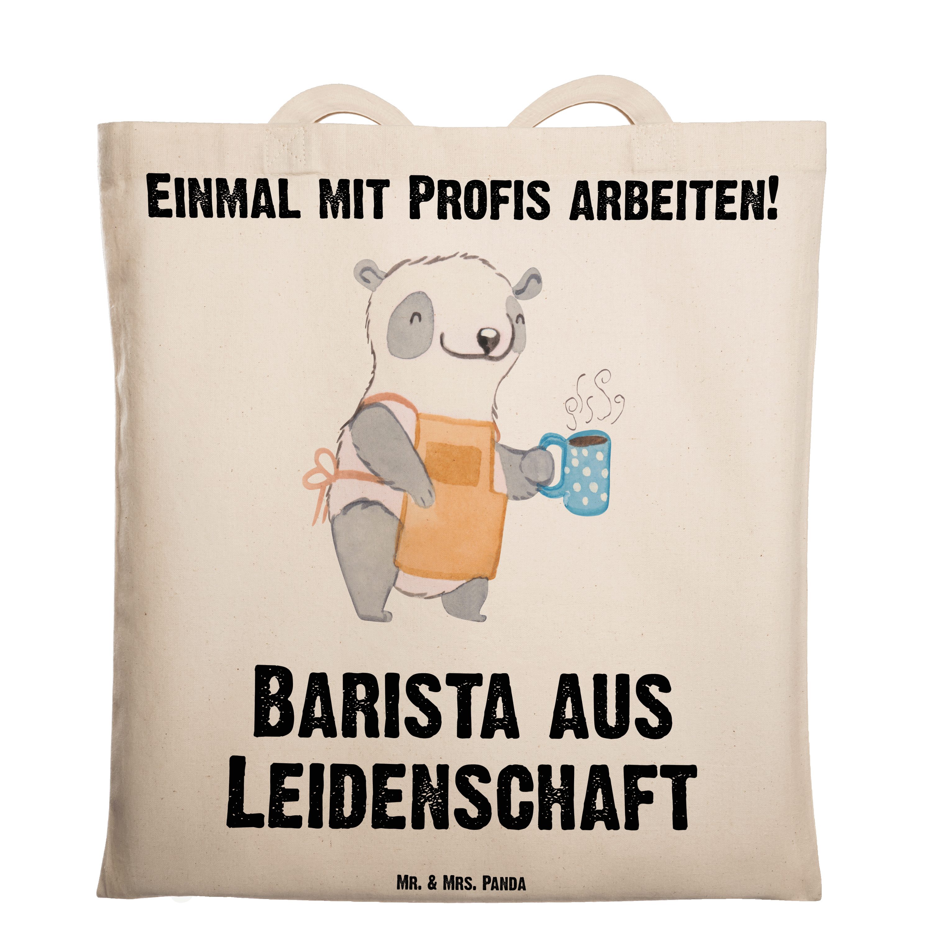 - Mr. Barista aus Ka - Eröffnung (1-tlg) Transparent Leidenschaft Mrs. Cafe, Panda & Geschenk, Tragetasche
