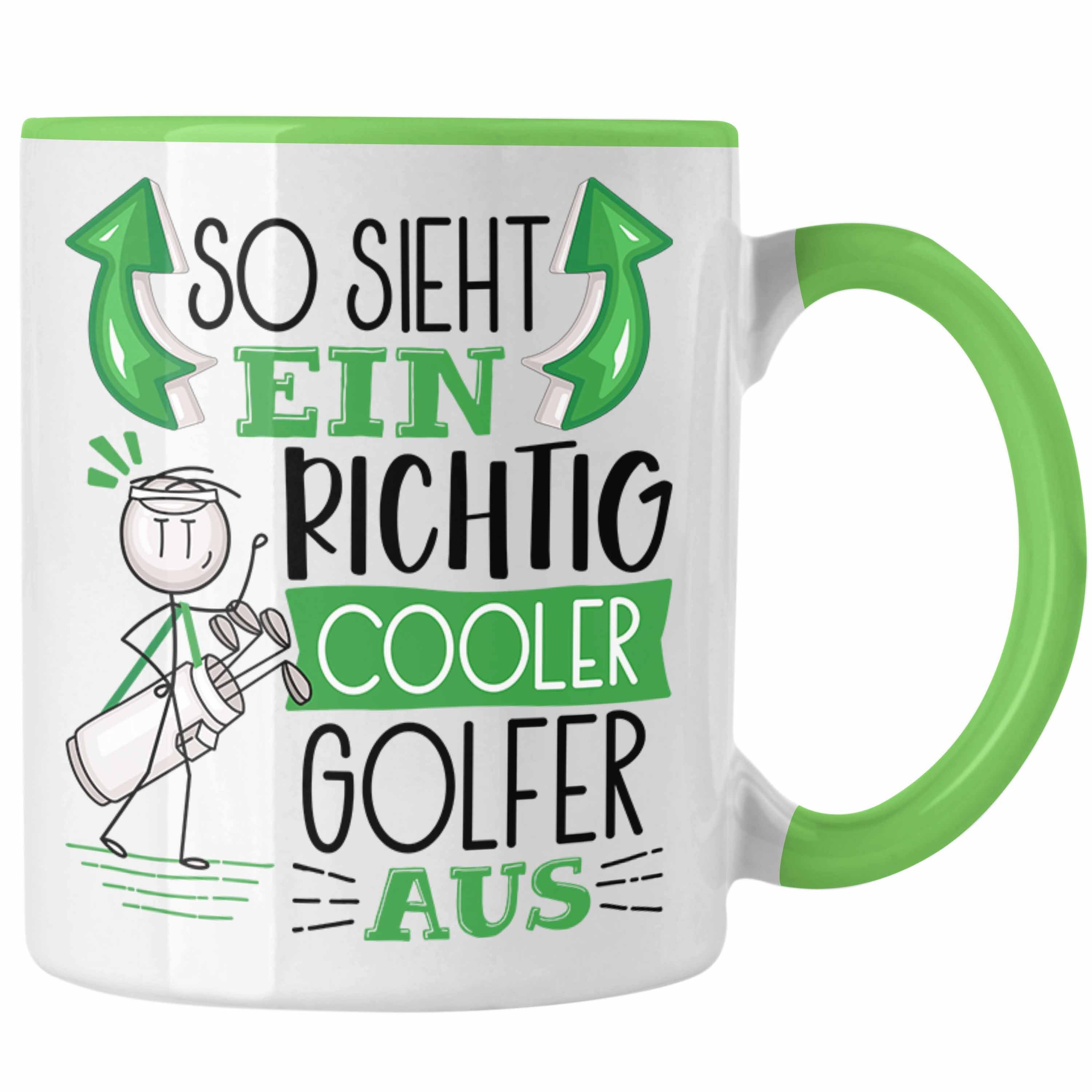 Trendation Tasse Golf-Spieler Tasse Geschenk So Sieht Ein Richtig Cooler Golf-Spieler Grün