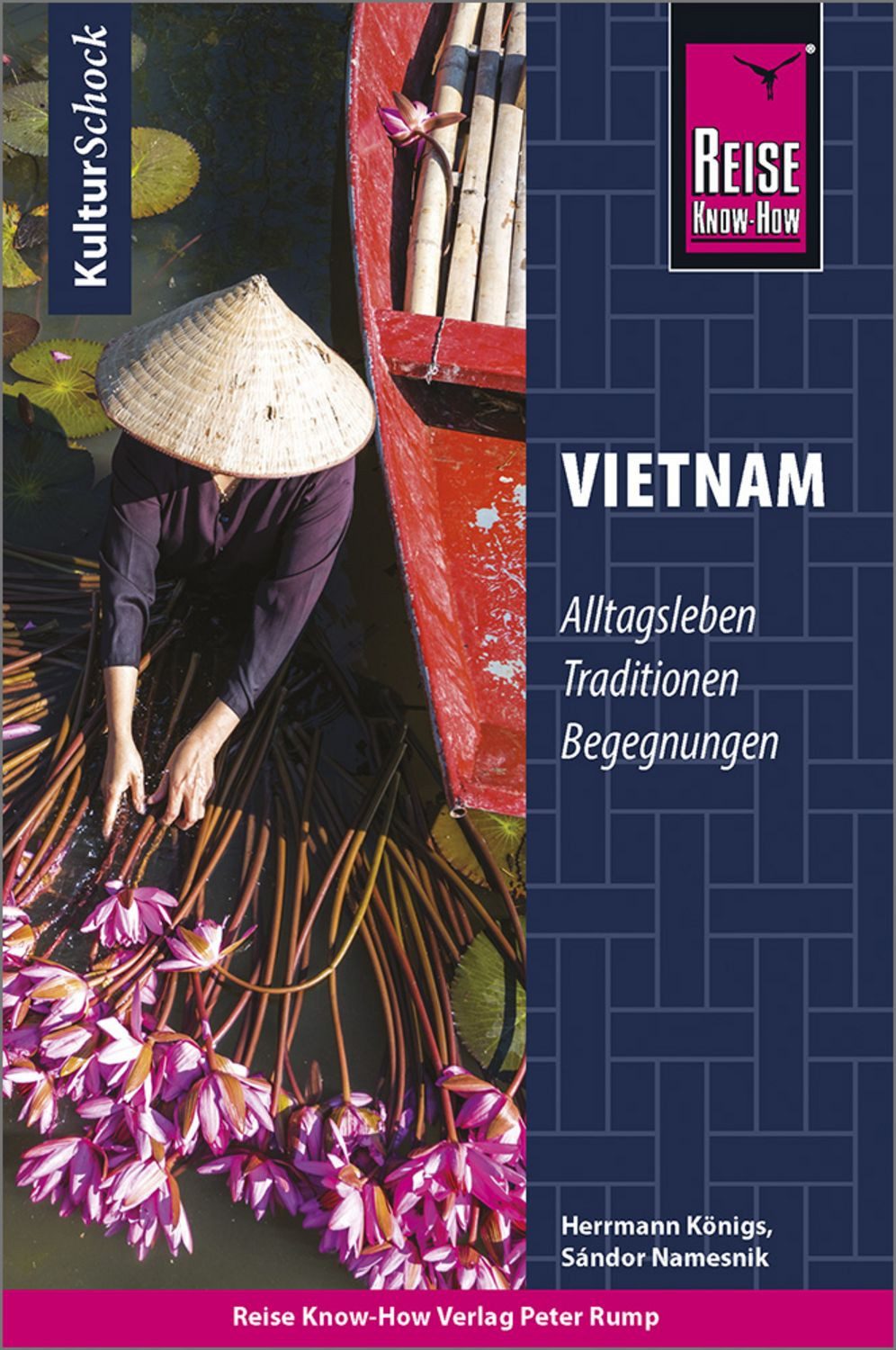 Reise Know-How KulturSchock Vietnam / Herrmann Königs, Sándor Namesnik