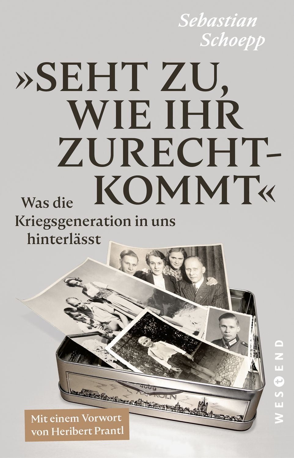 Seht zu, wie ihr zurechtkommt / Sebastian Schoepp