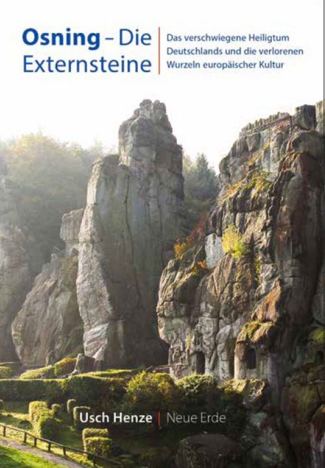 Osning – Die Externsteine / Usch Henze