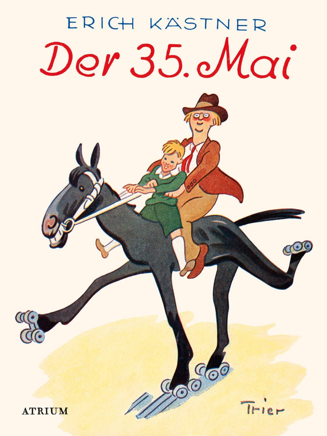 Kinderbuch Der 35. Mai Erich Kästner