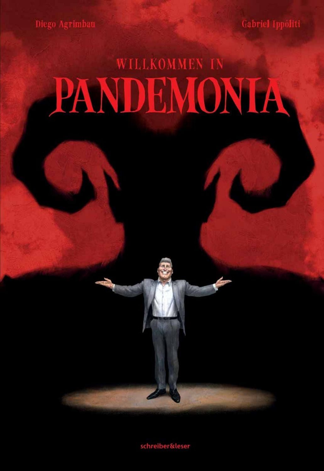 Willkommen in Pandemonia / Diego Agrimbau