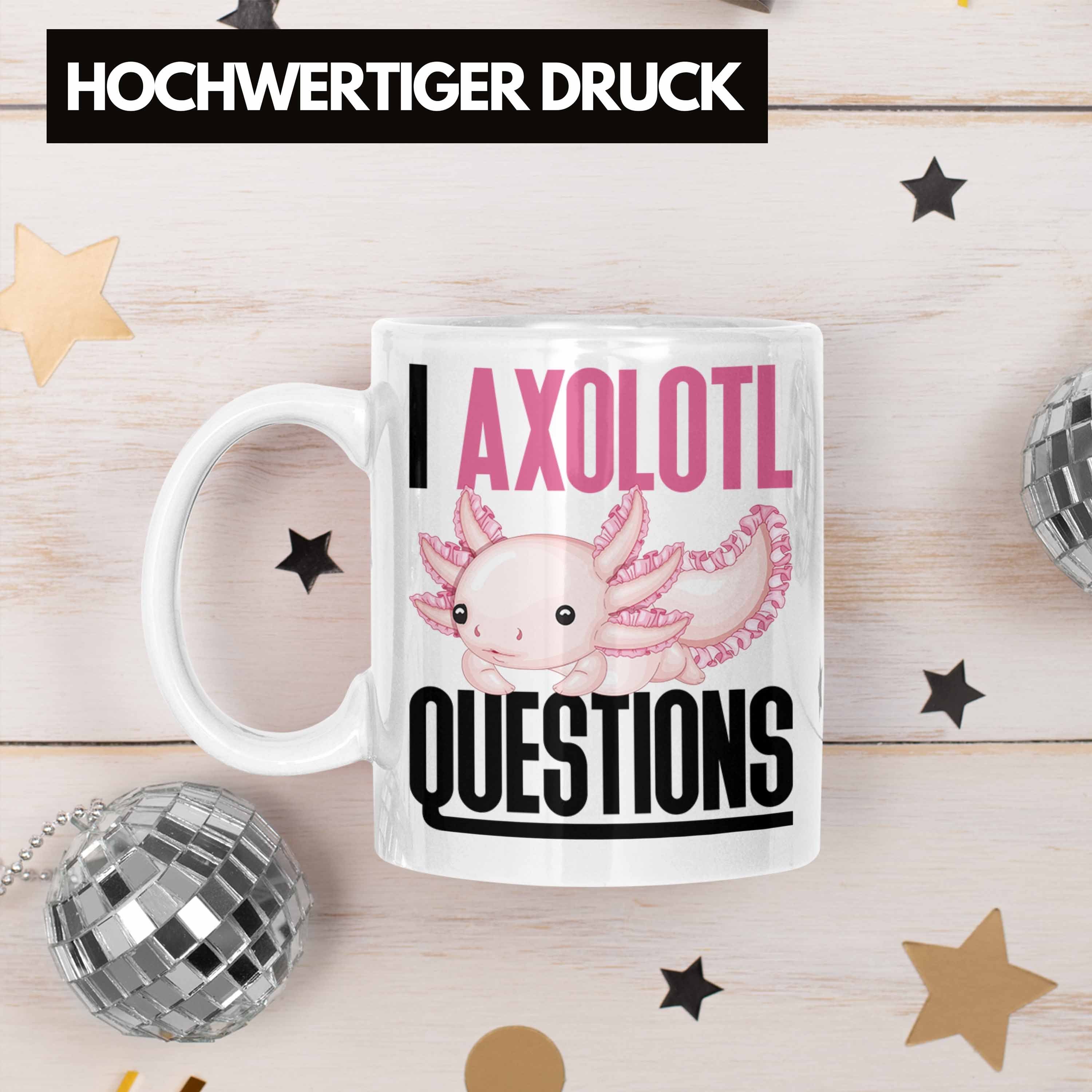 Axolotl Trendation Tasse Tasse Weiss Schwanzlurch Geschenk Geschenk Axolotl Gamer Questions I