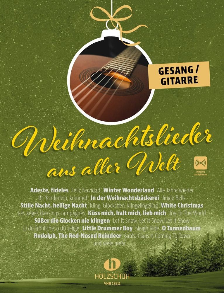 Weihnachtslieder aus aller Welt - Gesang/Gitarre / Hans Westermeier, Die umfassende Sammlung für das Solo-, Duett- oder Gruppenspiel (Überarbeitete Neuauflage 2023)