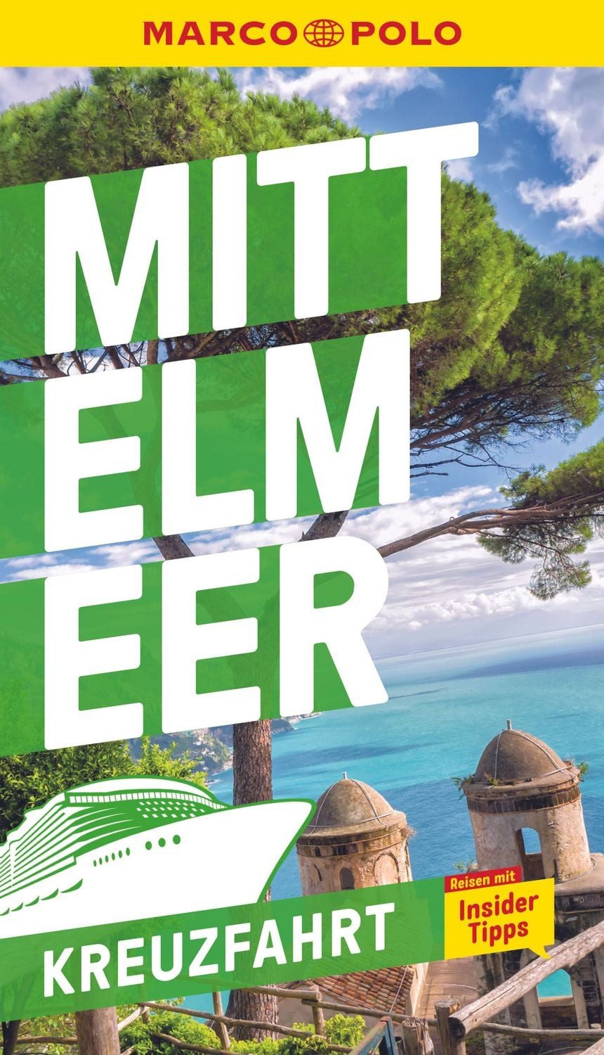Kreuzfahrten Mittelmeer / Marco Polo Verlag