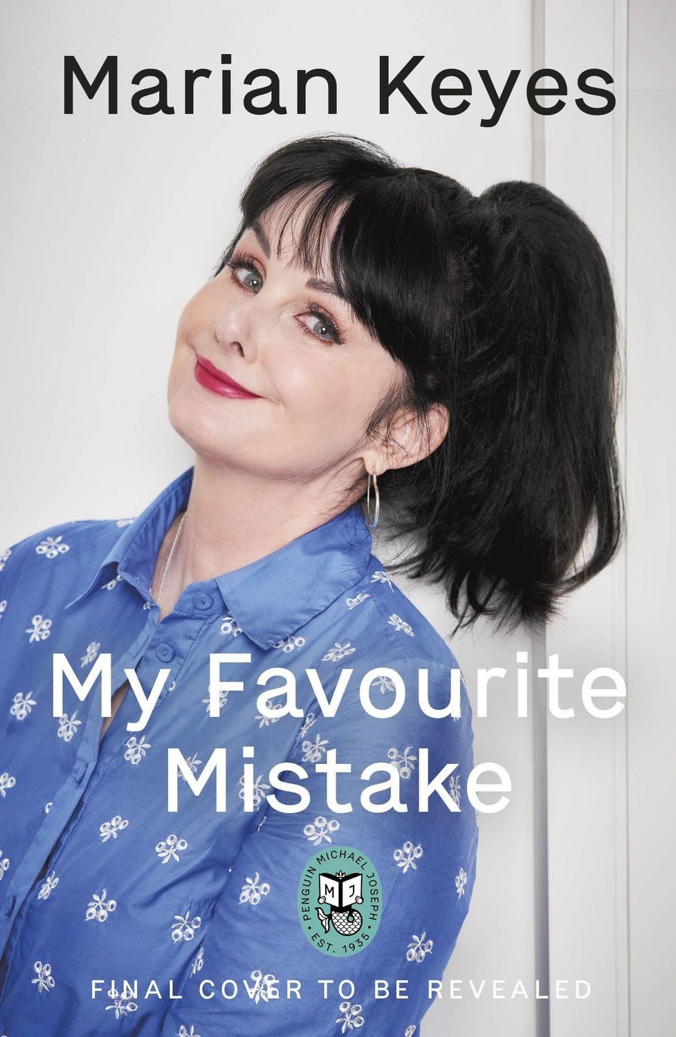 My Favourite Mistake / Marian Keyes