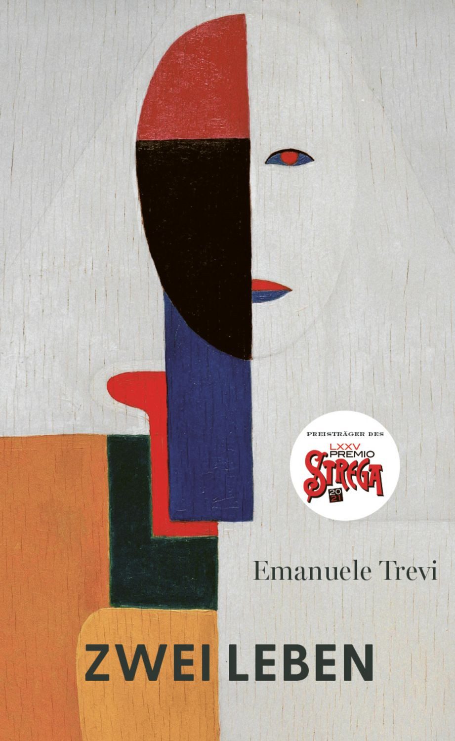 Zwei Leben / Emanuele Trevi