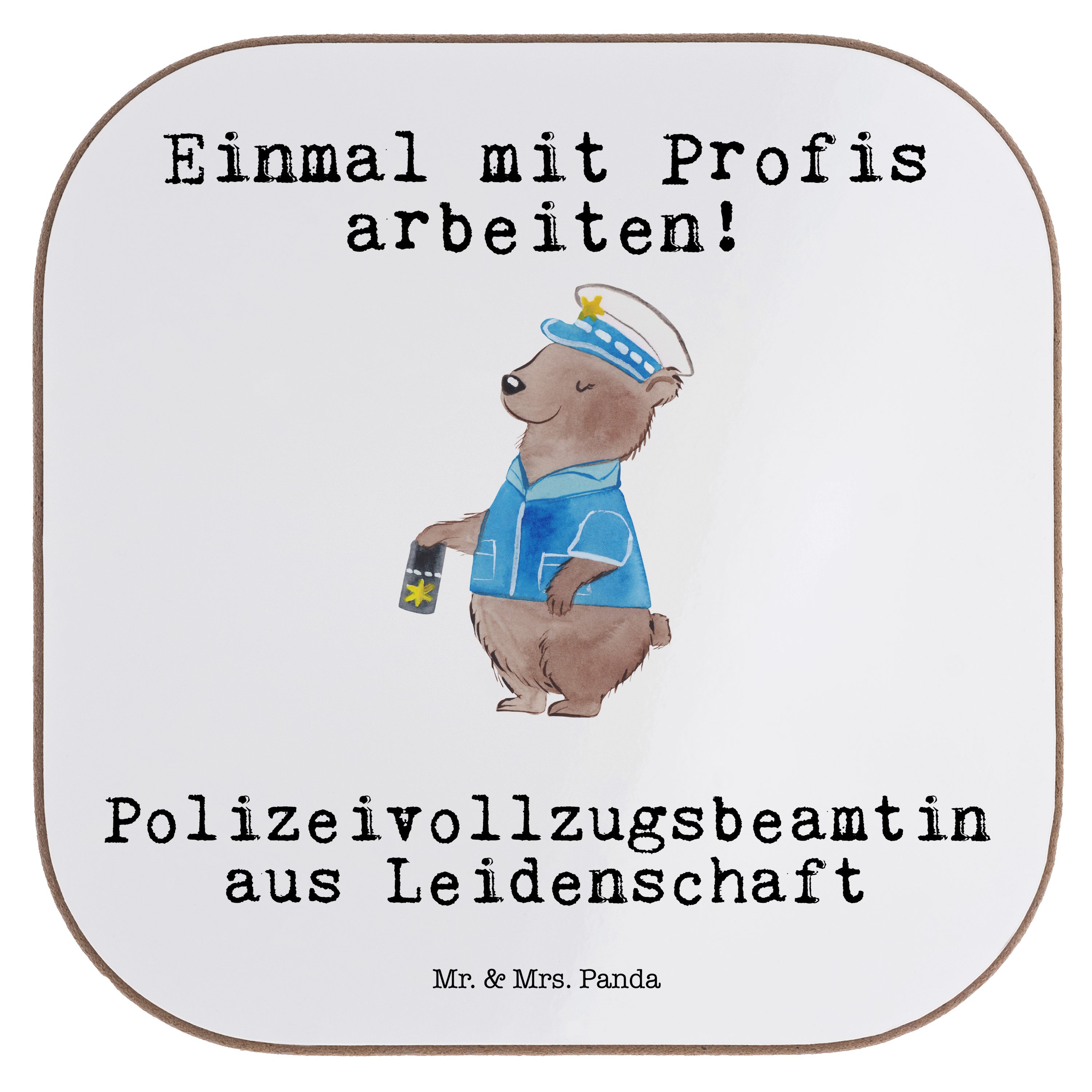 Mr. & Mrs. Panda Getränkeuntersetzer Polizeivollzugsbeamtin aus Leidenschaft - Weiß - Geschenk, Kollege, P, 1-tlg.