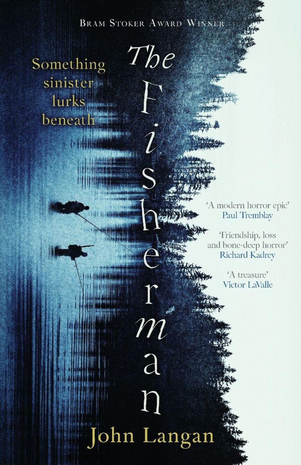 The Fisherman / John Langan