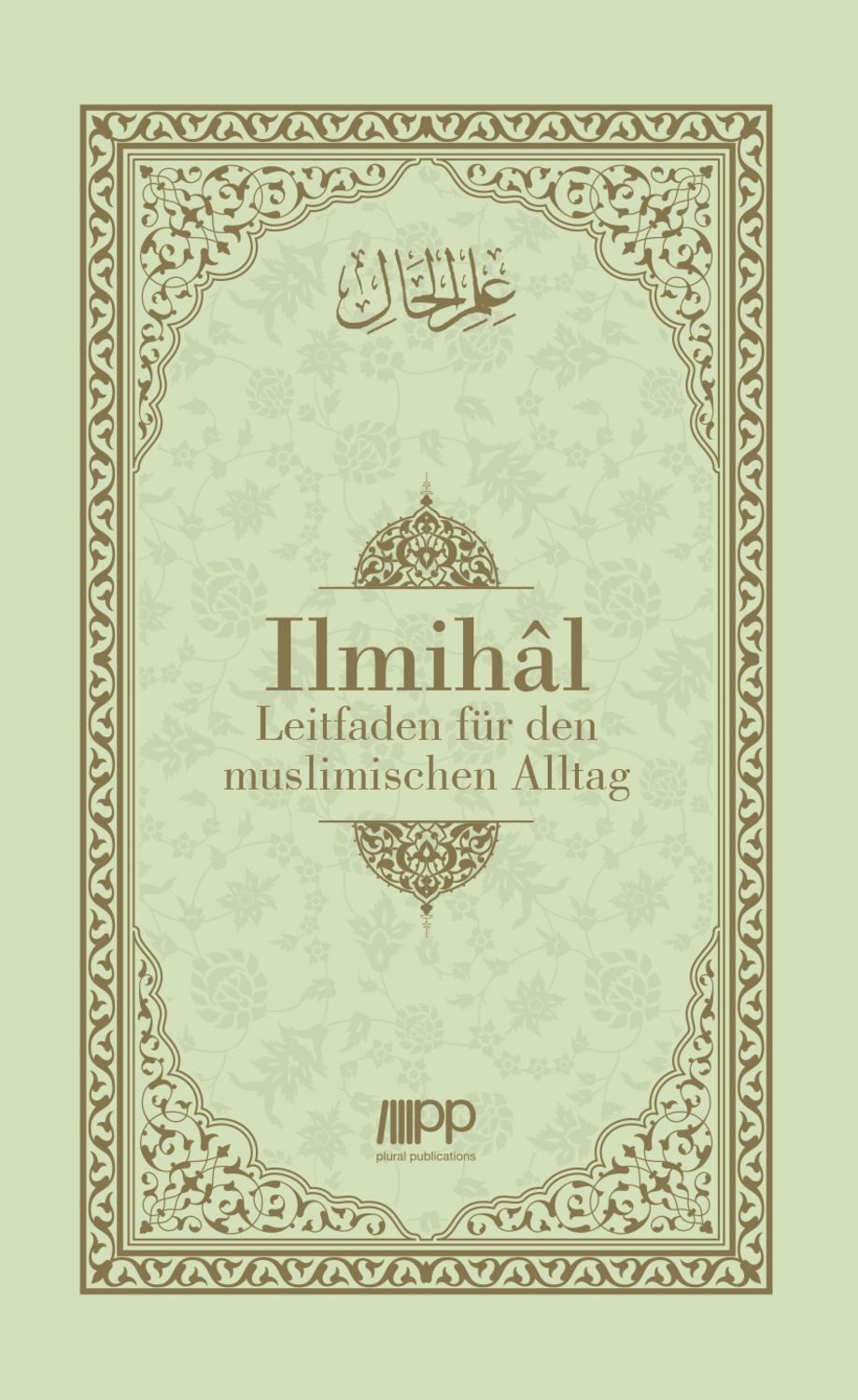 Ilmihal / PLURAL Publications GmbH