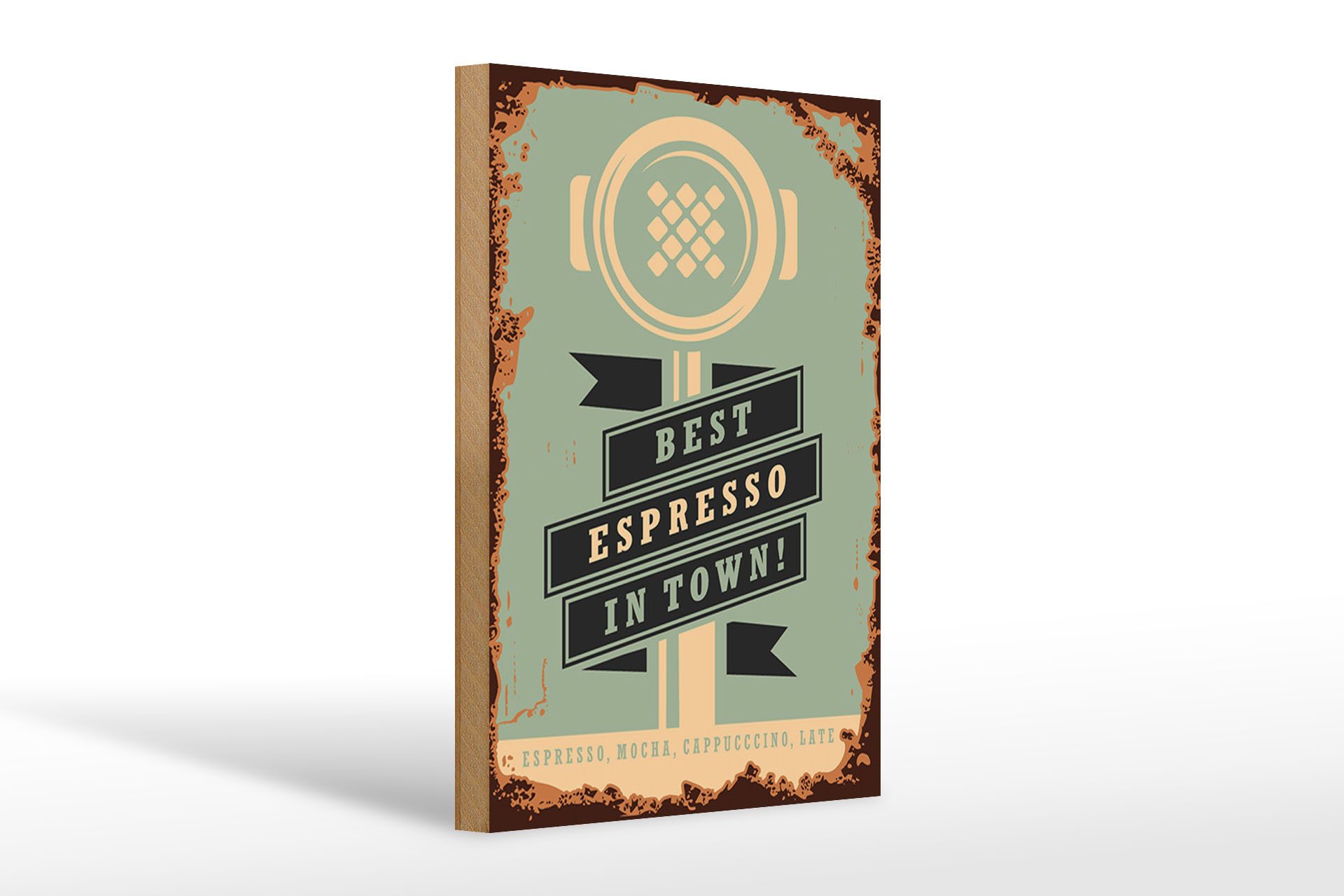 Holzbild Retro 20x30cm Kaffee best espresso in town!