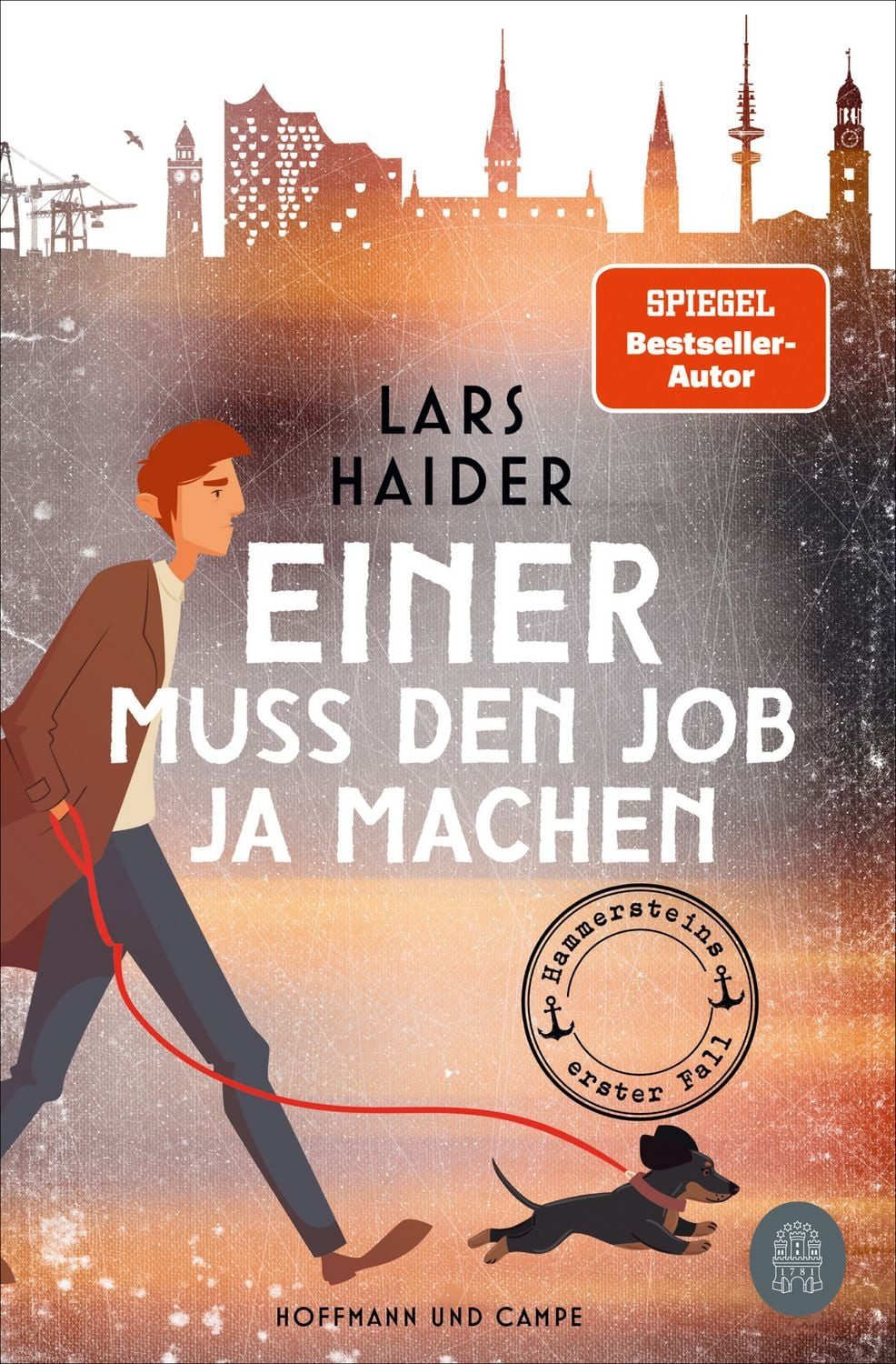 Einer muss den Job ja machen / Lars Haider