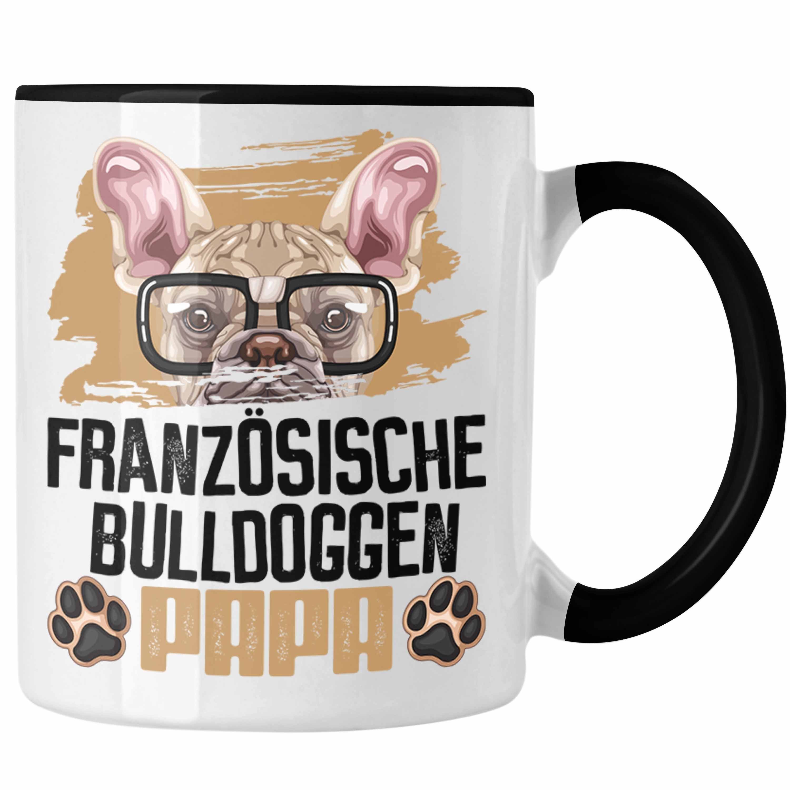 Du kannst sehen Trendation Tasse Französische Bulldogge Papa Lustiger Schwarz Spruch Ge Geschenk Besitzer Tasse