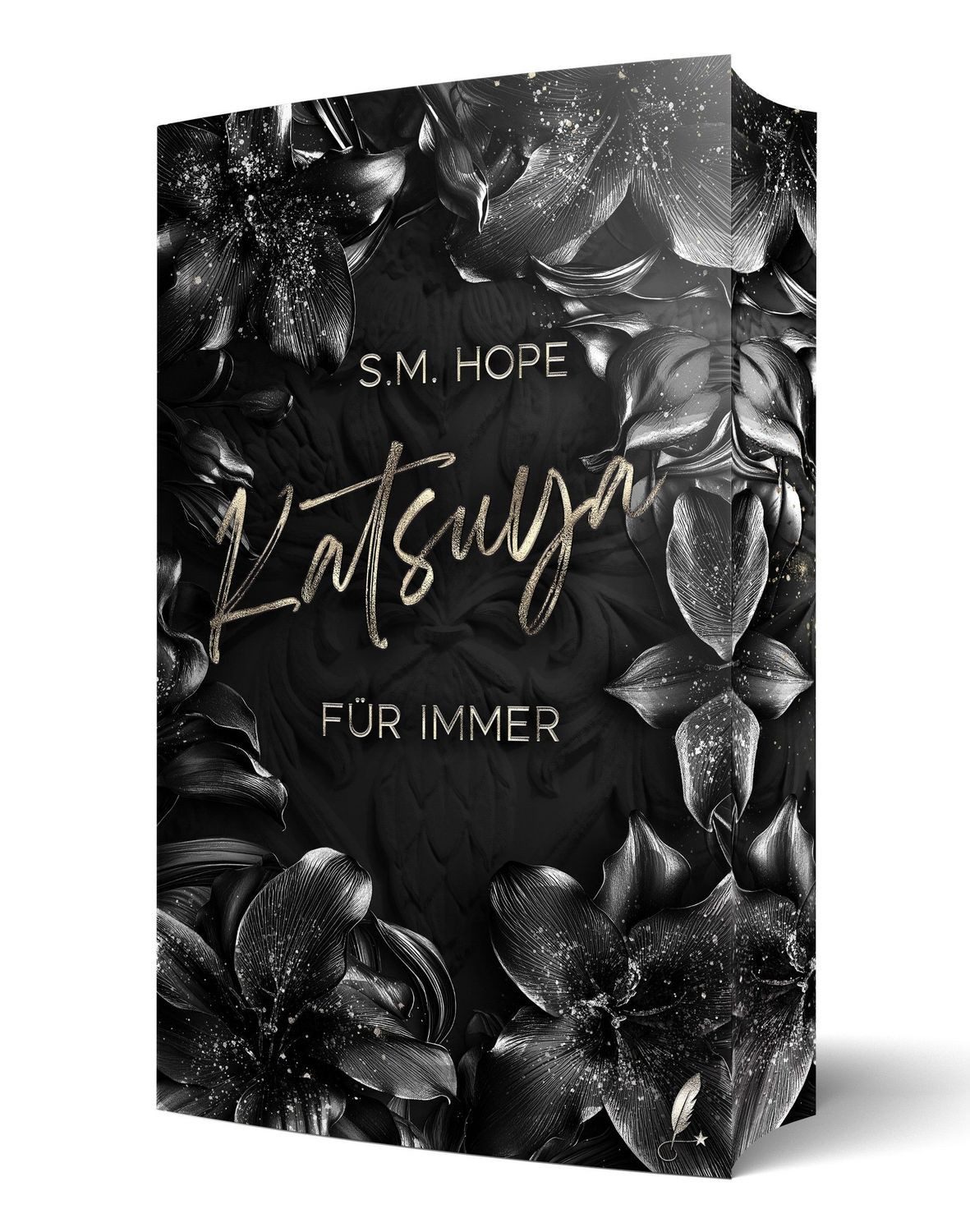 Katsuya - Für Immer / S.M. Hope